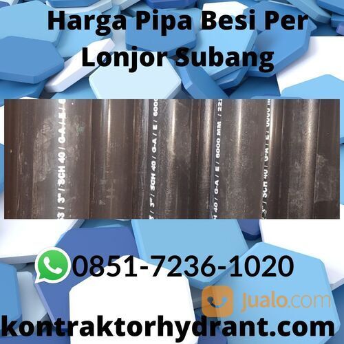 Harga Pipa Besi Per Lonjor Subang KREDIBEL, Hub: 0851-7236-1020