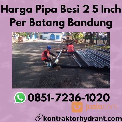 TERUJI, 0851-7236-1020 Harga Pipa Besi 2 5 Inch Per Batang Bandung