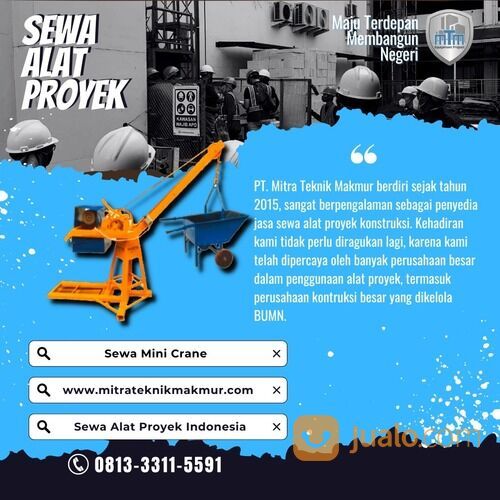 SEWA ALAT PROYEK TERBAIK DAN BERKUALITAS PT MITRA TEKNIK MAKMUR