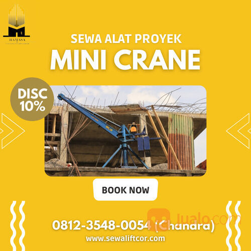 SEWA ALAT PROYEK MINI CRANE | PROYEK TANGERANG | KAPASITAS 700 kg