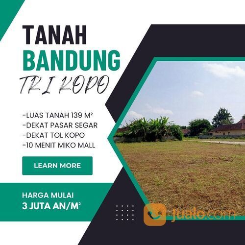 Tanah Bandung Kopo 10 menit Miko Mall Legalitas SHM
