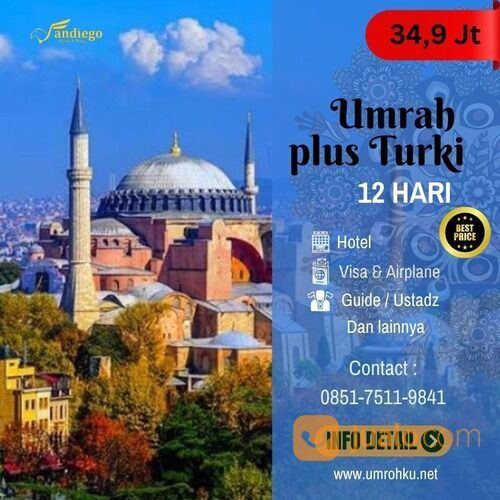 Paket Umroh plus Turki 25 Oktober 2023 Fandiego Travel