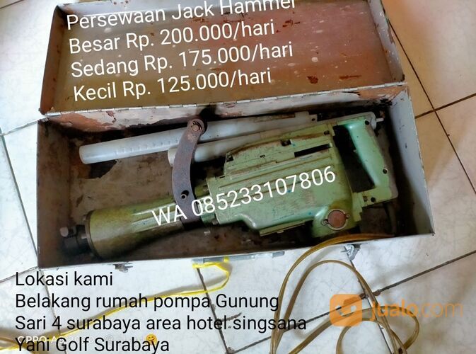 Persewaan alat tukang Jack Hammer Bor Dril Bobok Beton Jack Hammer seluruh Surabaya wa 085233107806