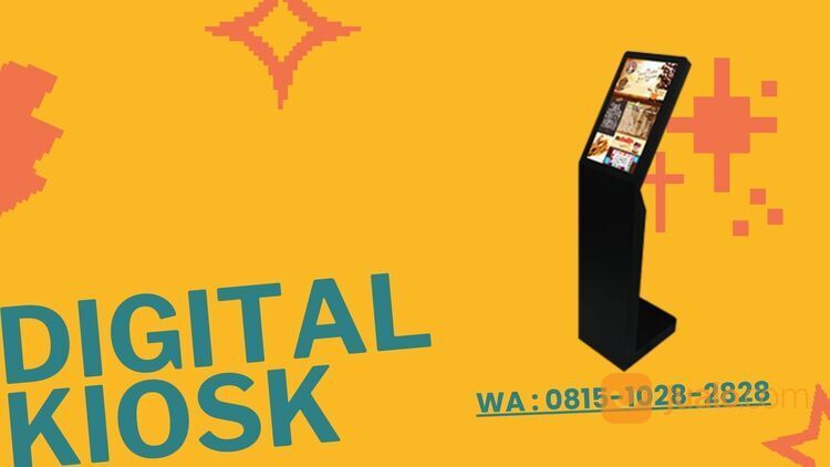 Tersedia! Digital Kiosk Jakarta, WA : 081510282828, kiosk touch screen, digital signage