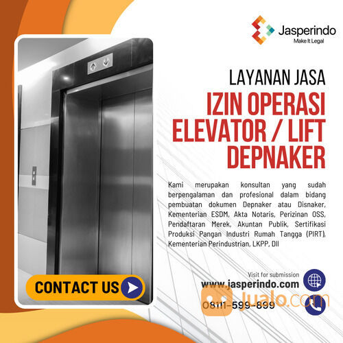 IZIN OPERASI ELEVATOR / LIFT DEPNAKER