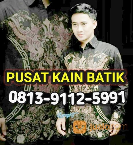 MURAH!!O813~9112~5991, Pabrik Kain Batik Terbesar Di Sukoharjo,