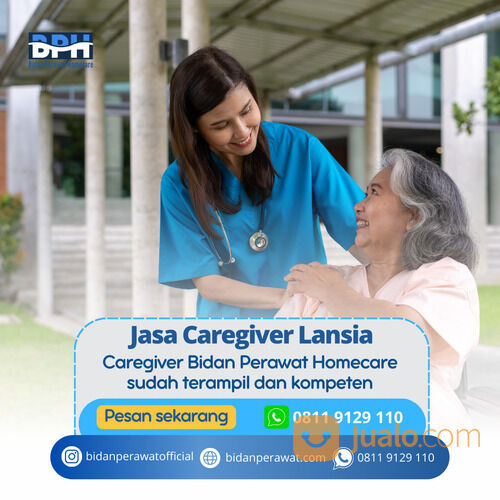 PERAWAT LANSIA DAN CAREGIVER 24jam