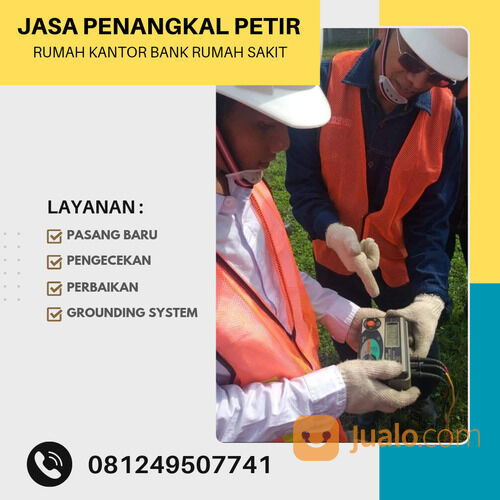 Jasa Instalasi Penangkal Petir Pangkal Pinang 081249507741