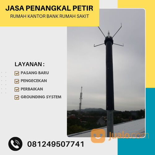 Jasa Instalasi Penangkal Petir Pangkal Pinang 081249507741