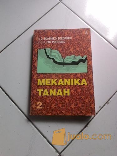 Mekanika Tanah Jilid 2 Ir G Djatmiko Soedarmo Bandung Jualo