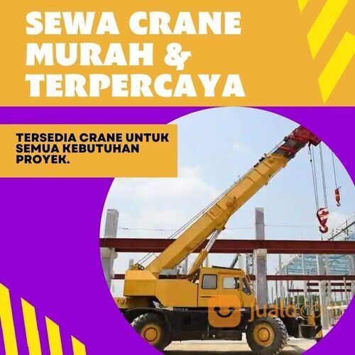 Sewa Crane Murah dan Profesional di Rempoa - Tangerang Selatan