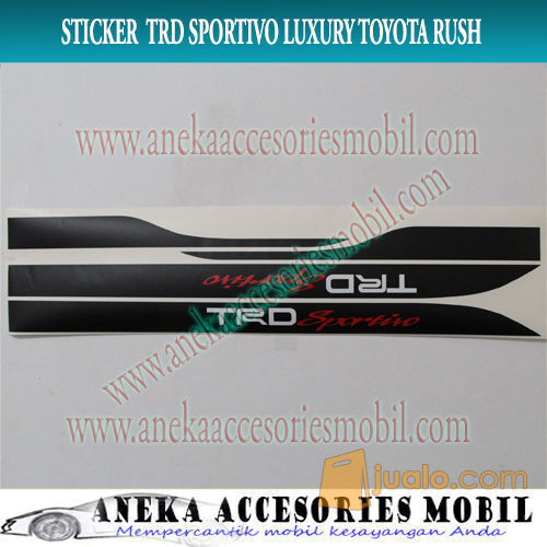 Sticker Tulisan TRD Sportivo Luxury Toyota Rush