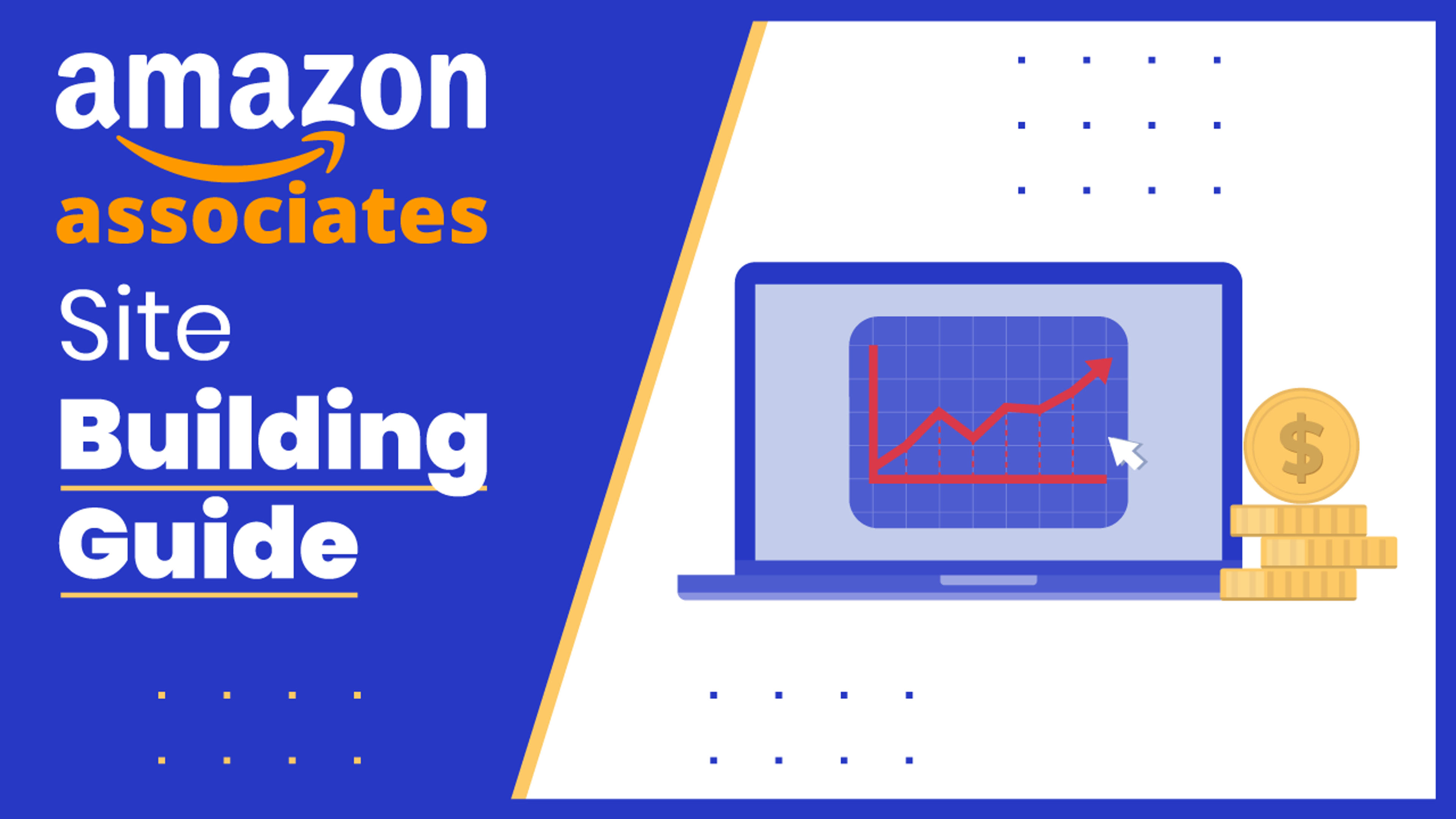 How To Build An Amazon Affiliate Website in 2022