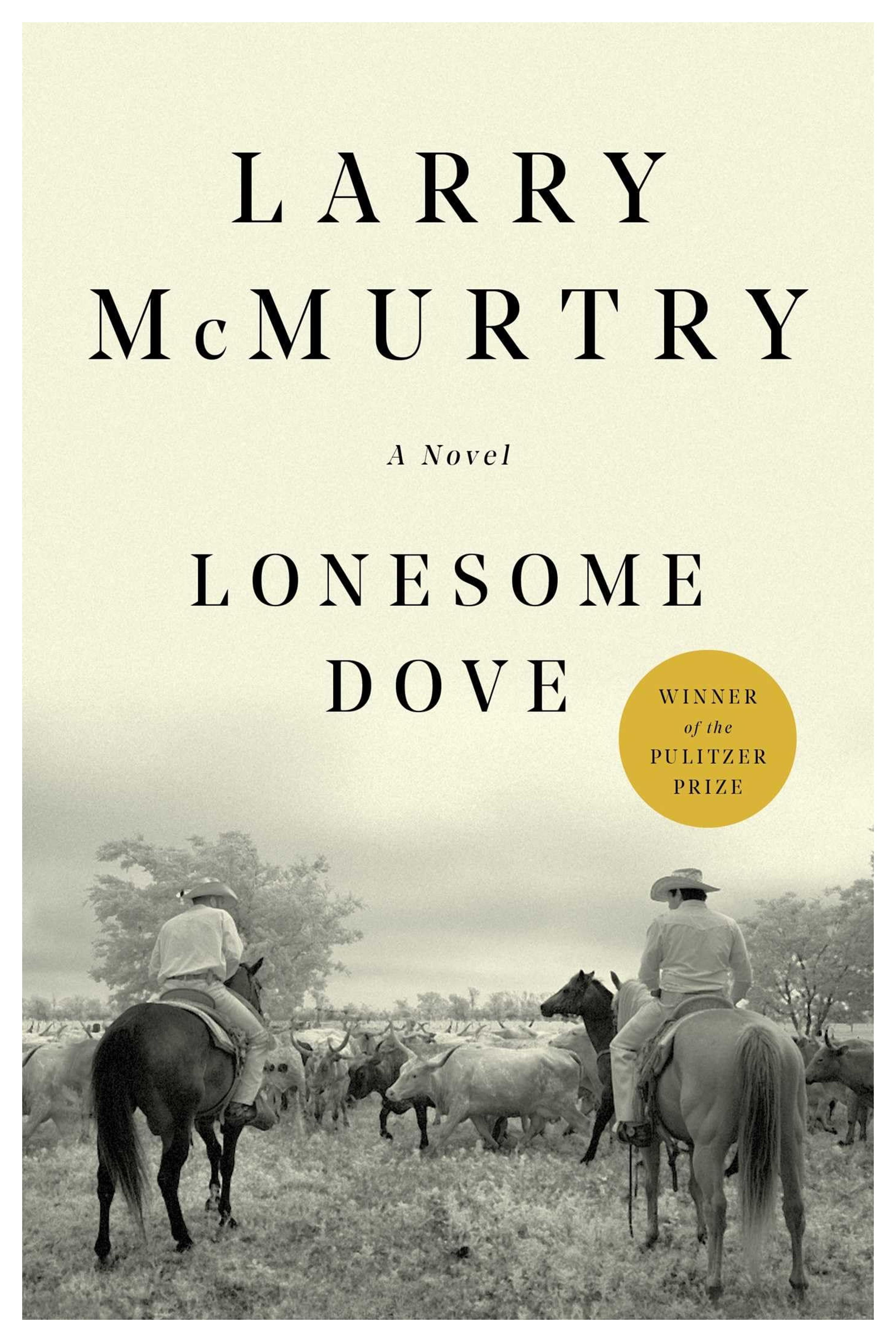 Lonesome Dove: A Novel: McMurtry, Larry: 9781439195260: Amazon.com: Books