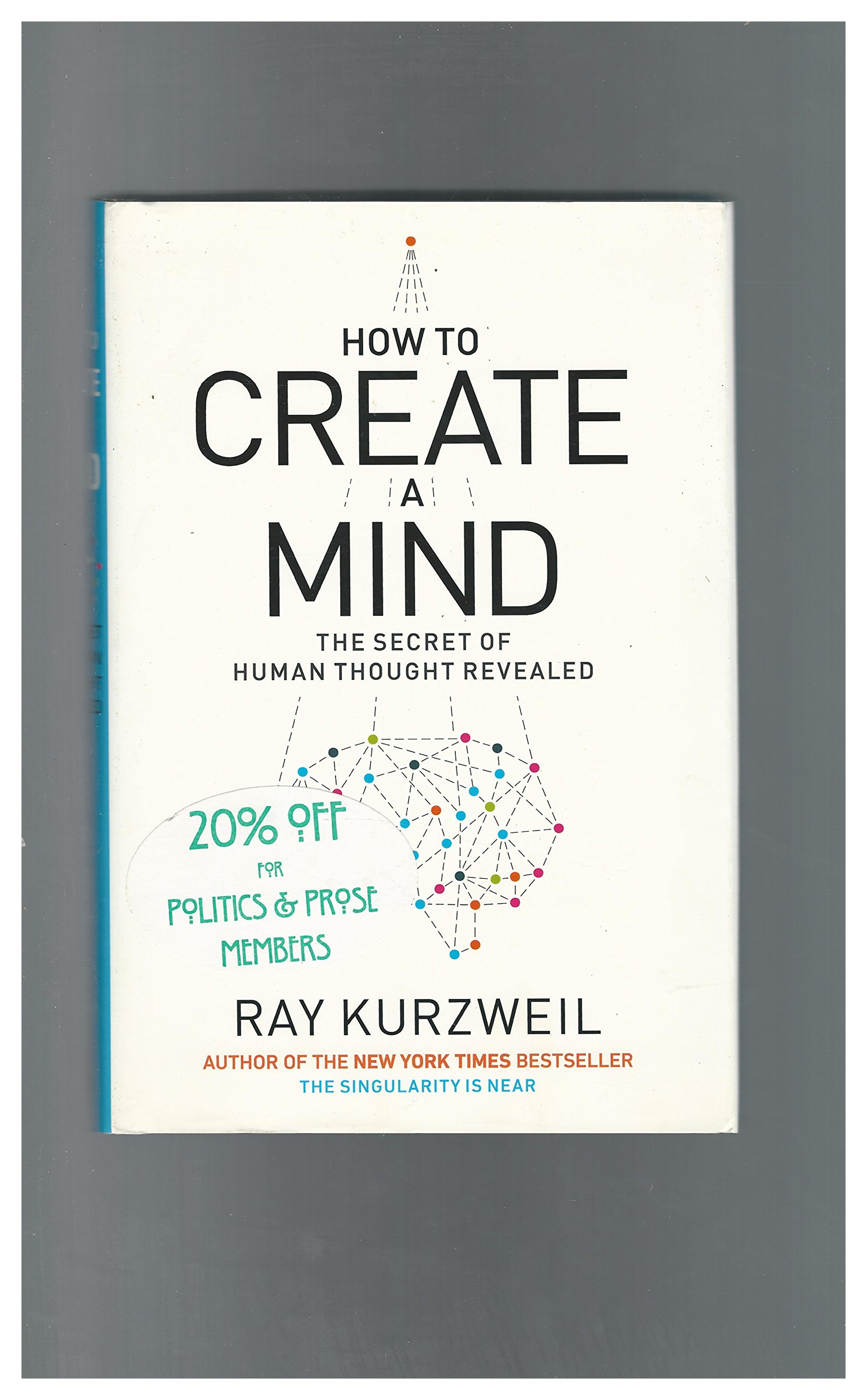 How to Create a Mind: The Secret of Human Thought Revealed