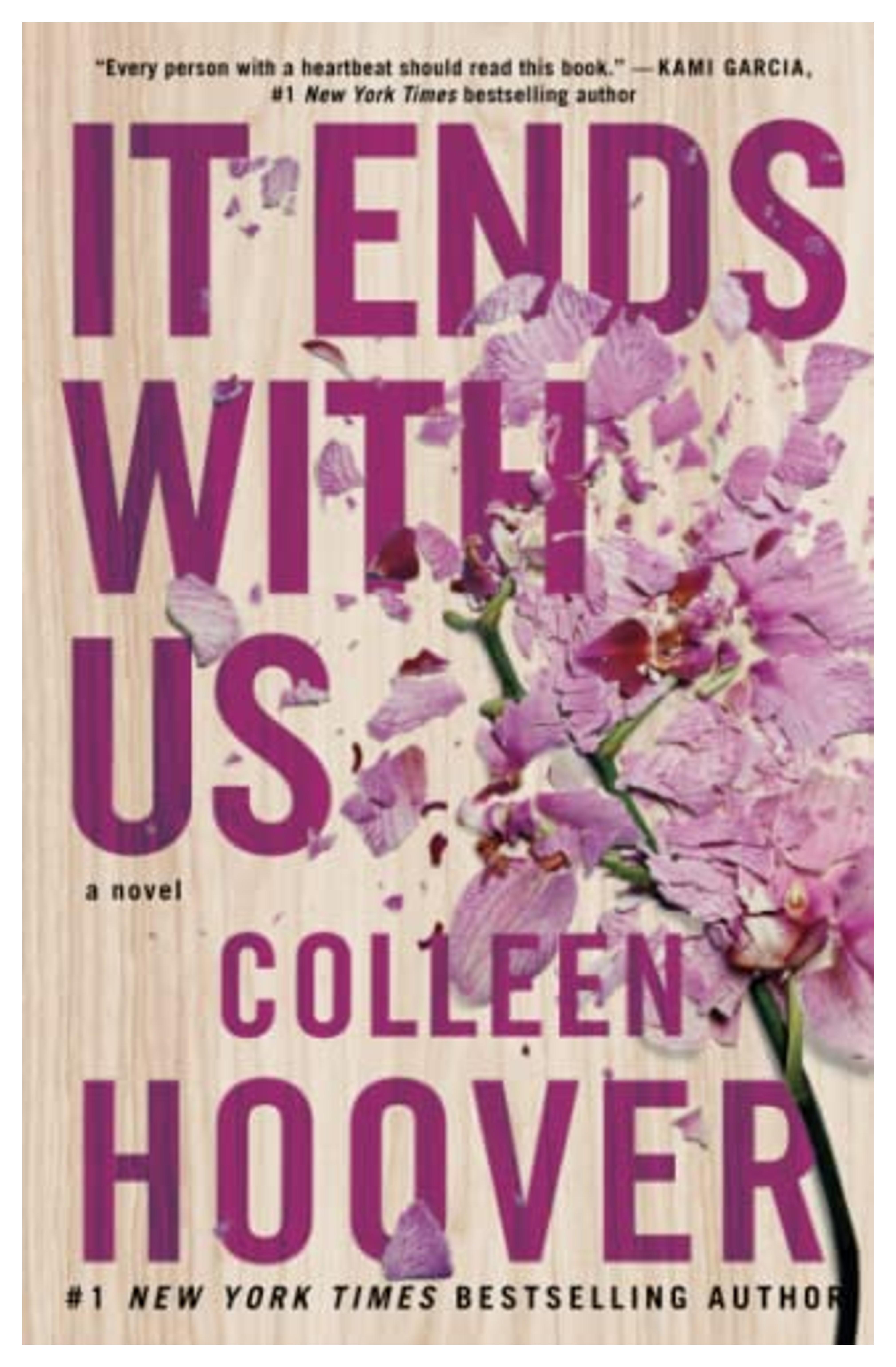 It Ends with Us: A Novel (1): Hoover, Colleen: 9781501110368: Amazon.com: Books