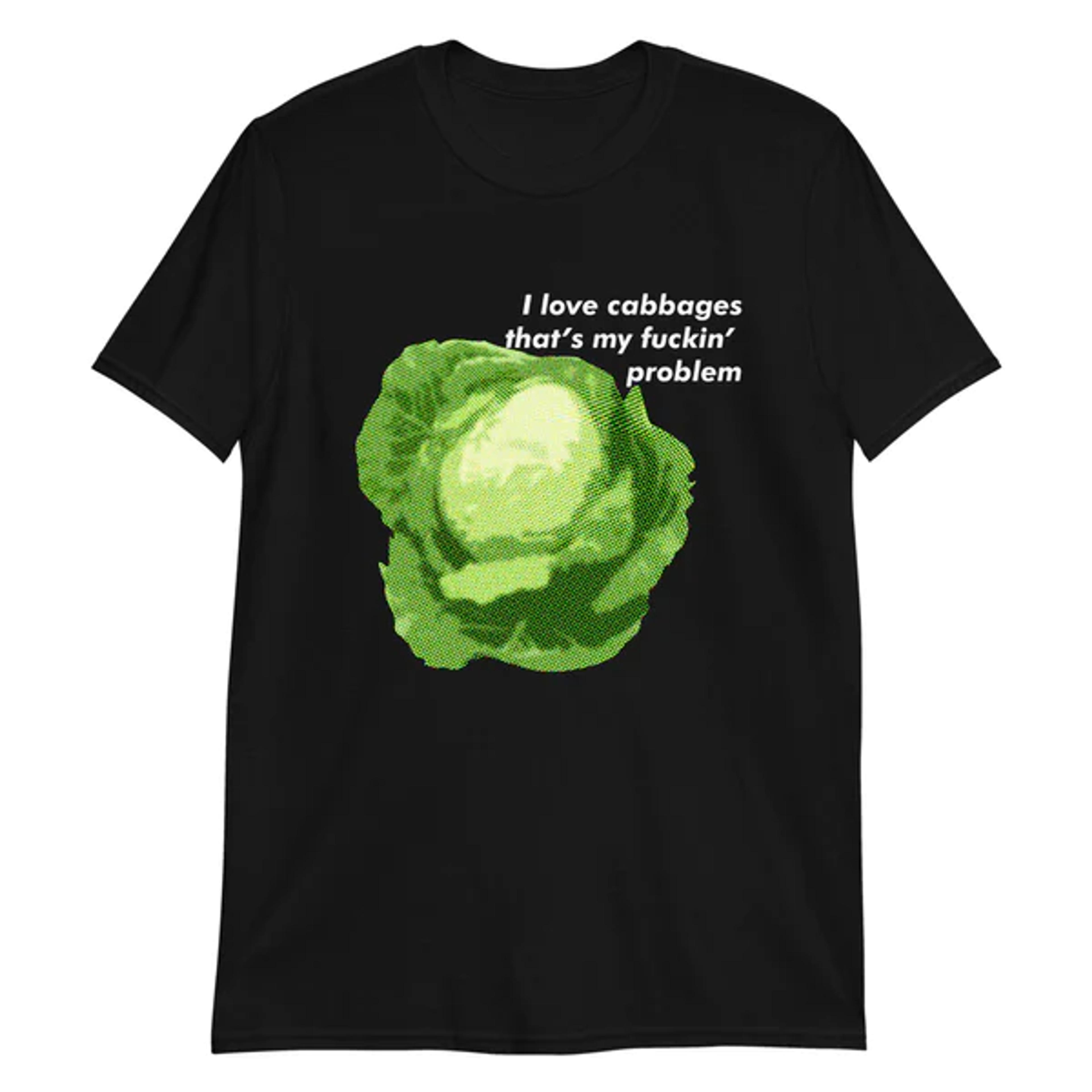 I Love Cabbages. – Good Shirts