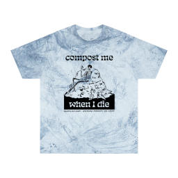 Compost Me - Tie Dye T-Shirt