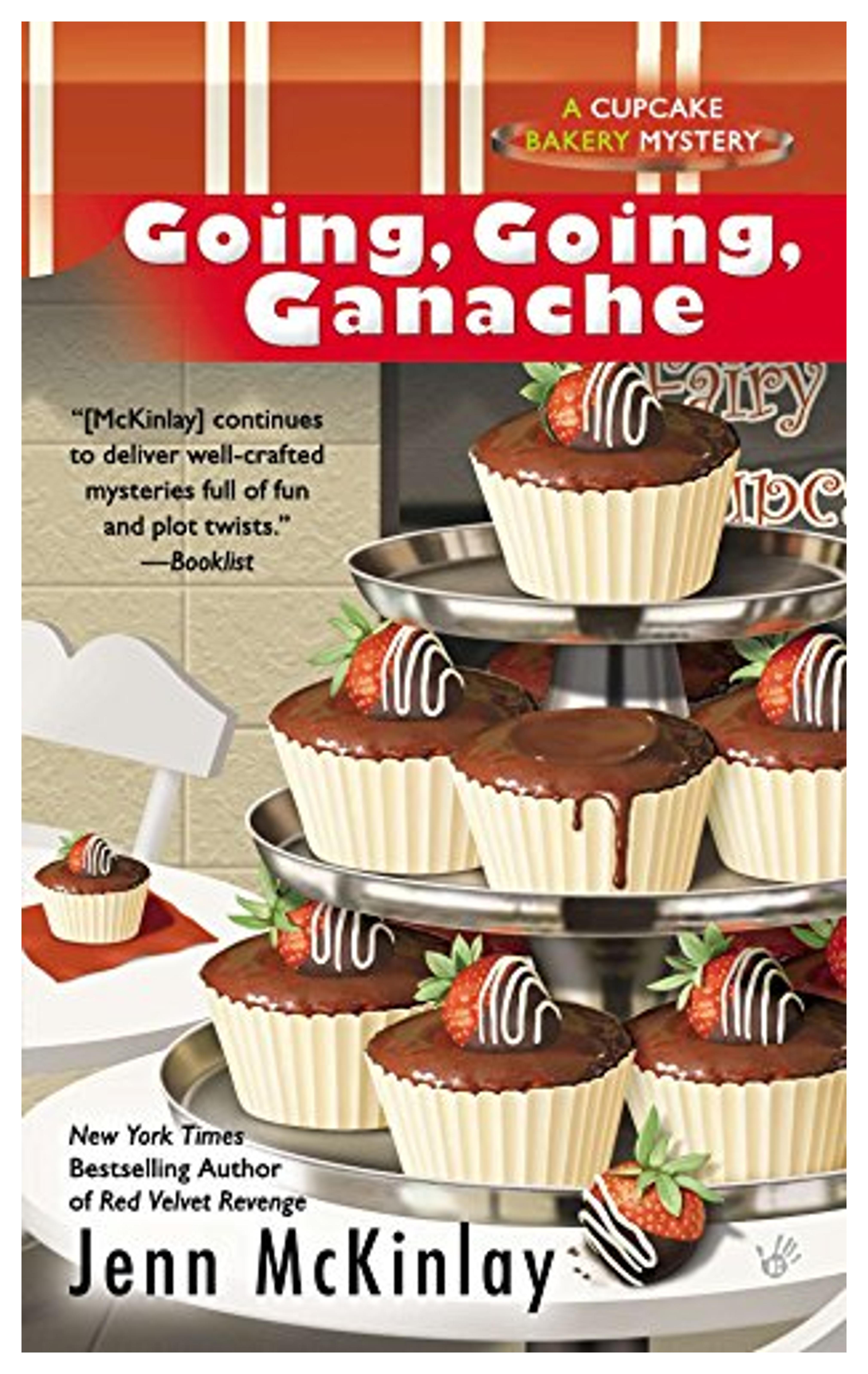 Going, Going, Ganache (Cupcake Bakery Mystery)