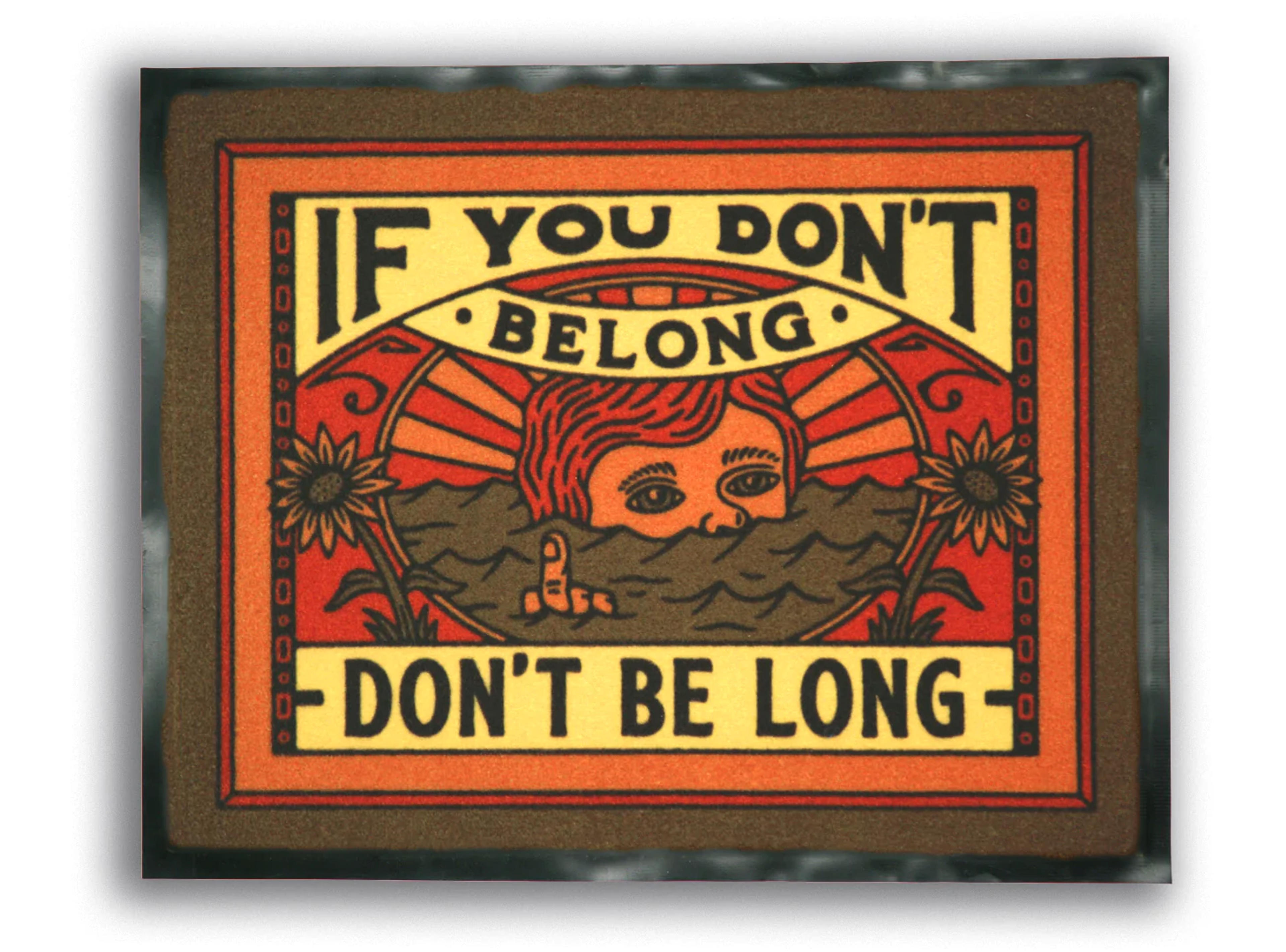 DON'T BE LONG DOORMAT