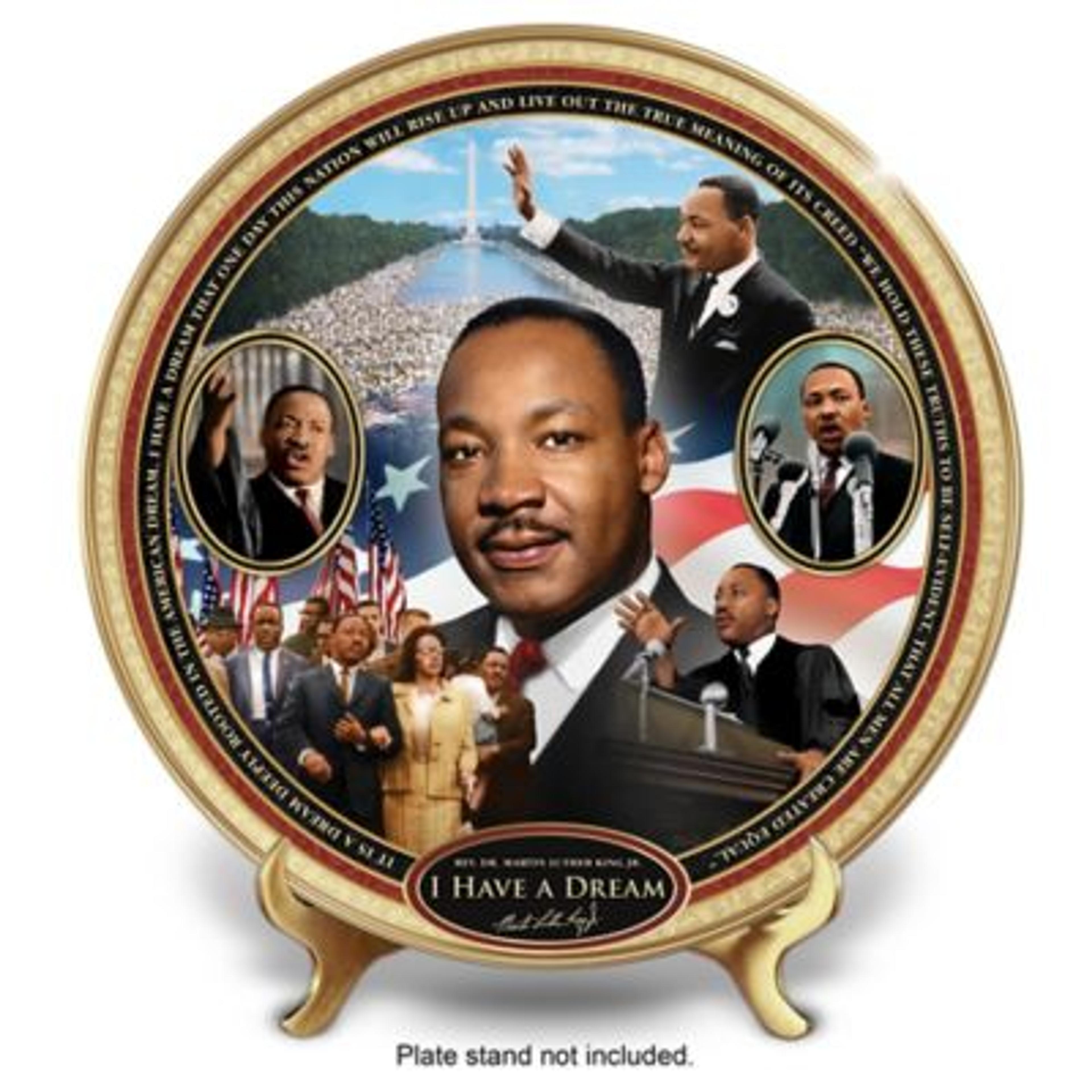 I Have A Dream: Rev. Dr. Martin Luther King Jr. Heirloom Porcelain Collector Plate