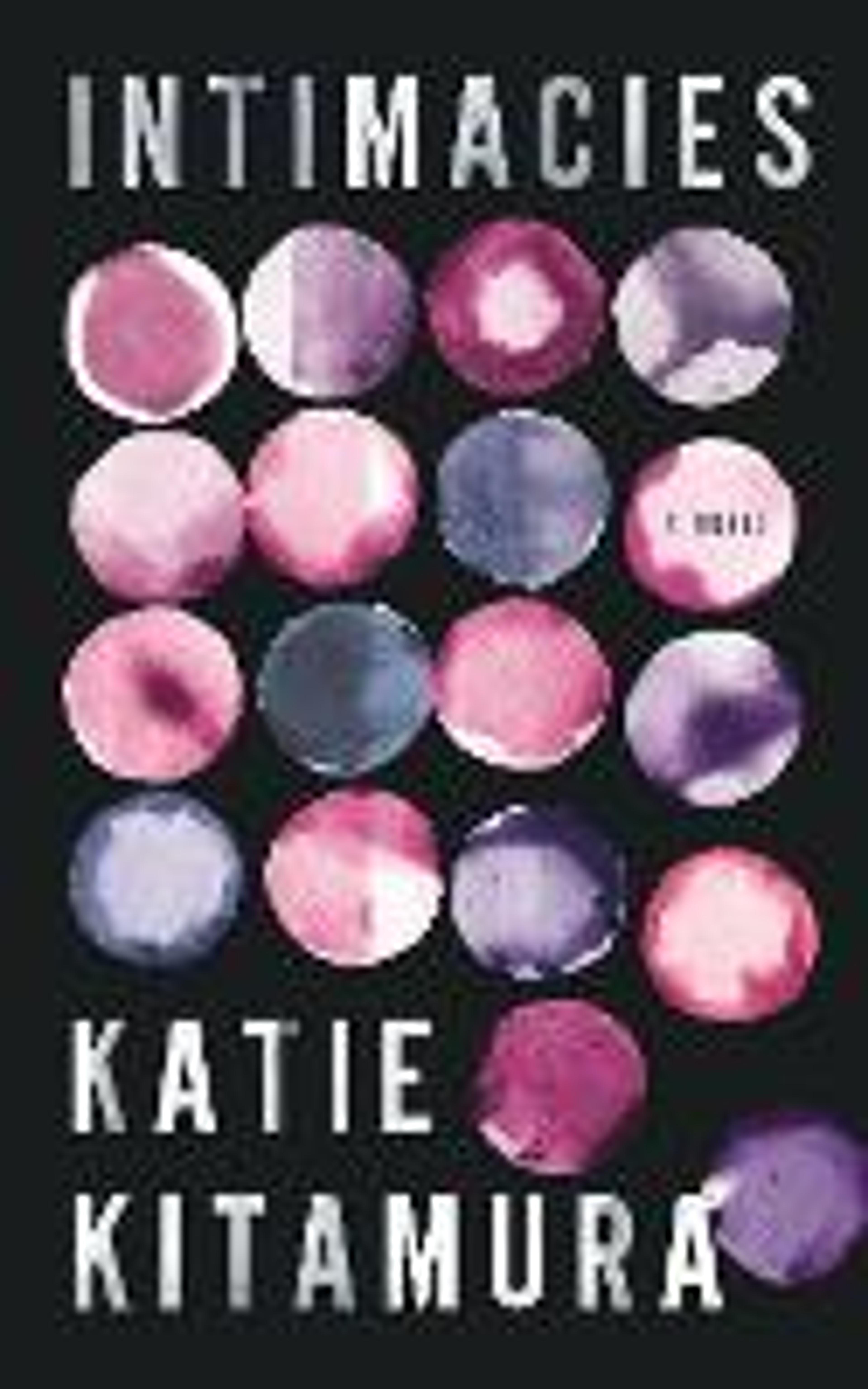 Intimacies by Katie Kitamura | Waterstones