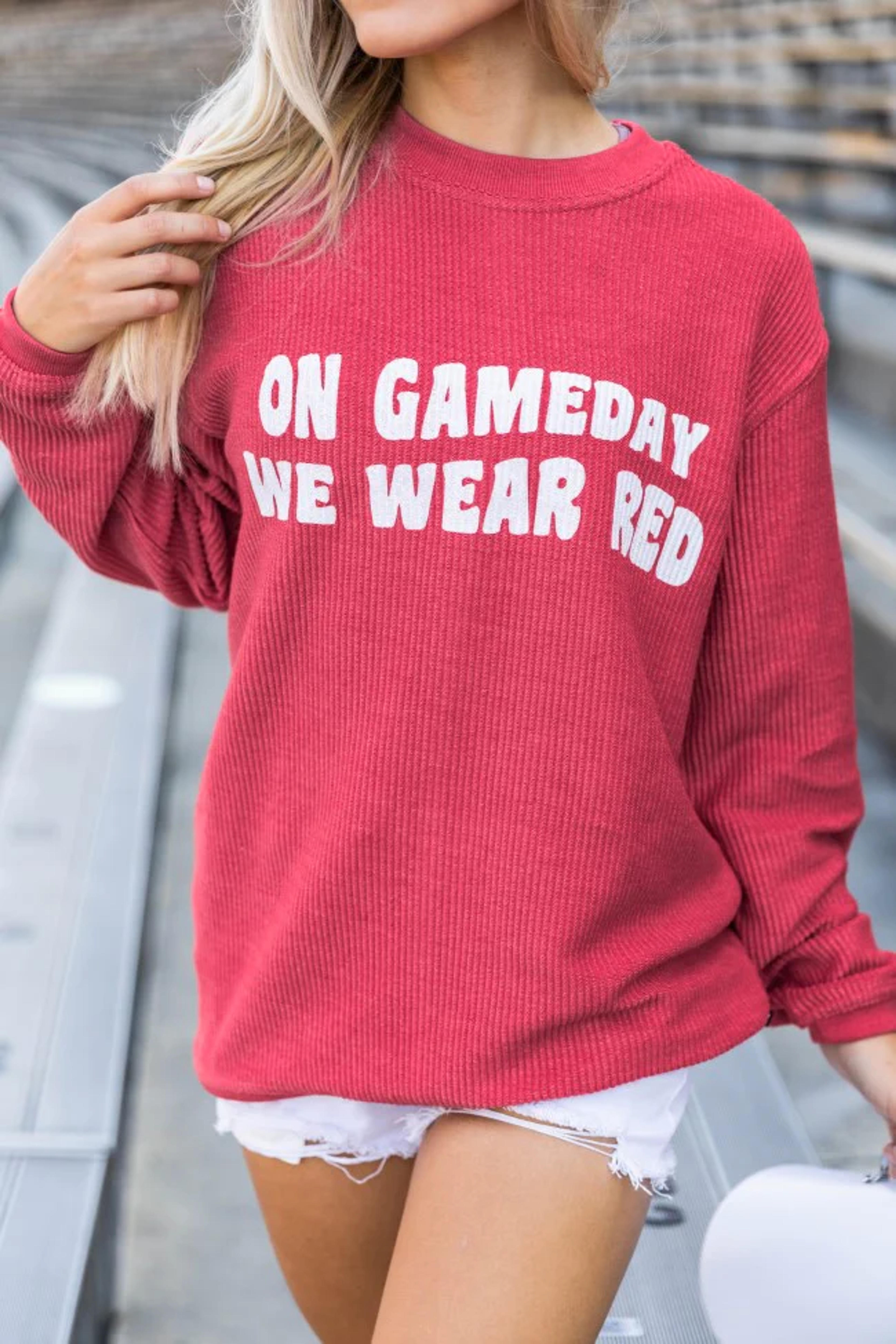 On Gameday We Wear Red Corded Graphic Sweatshirt