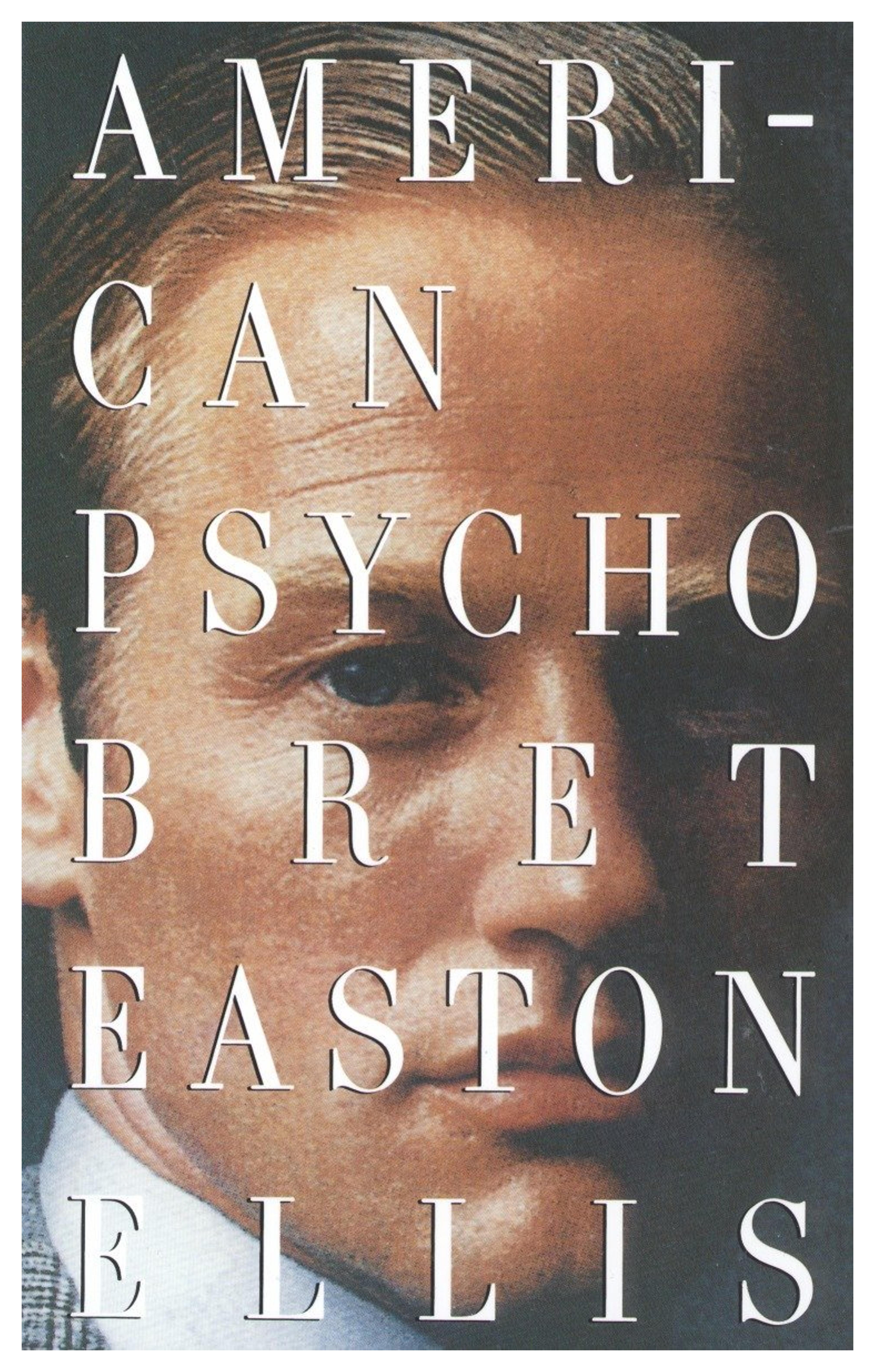 American Psycho [Paperback]