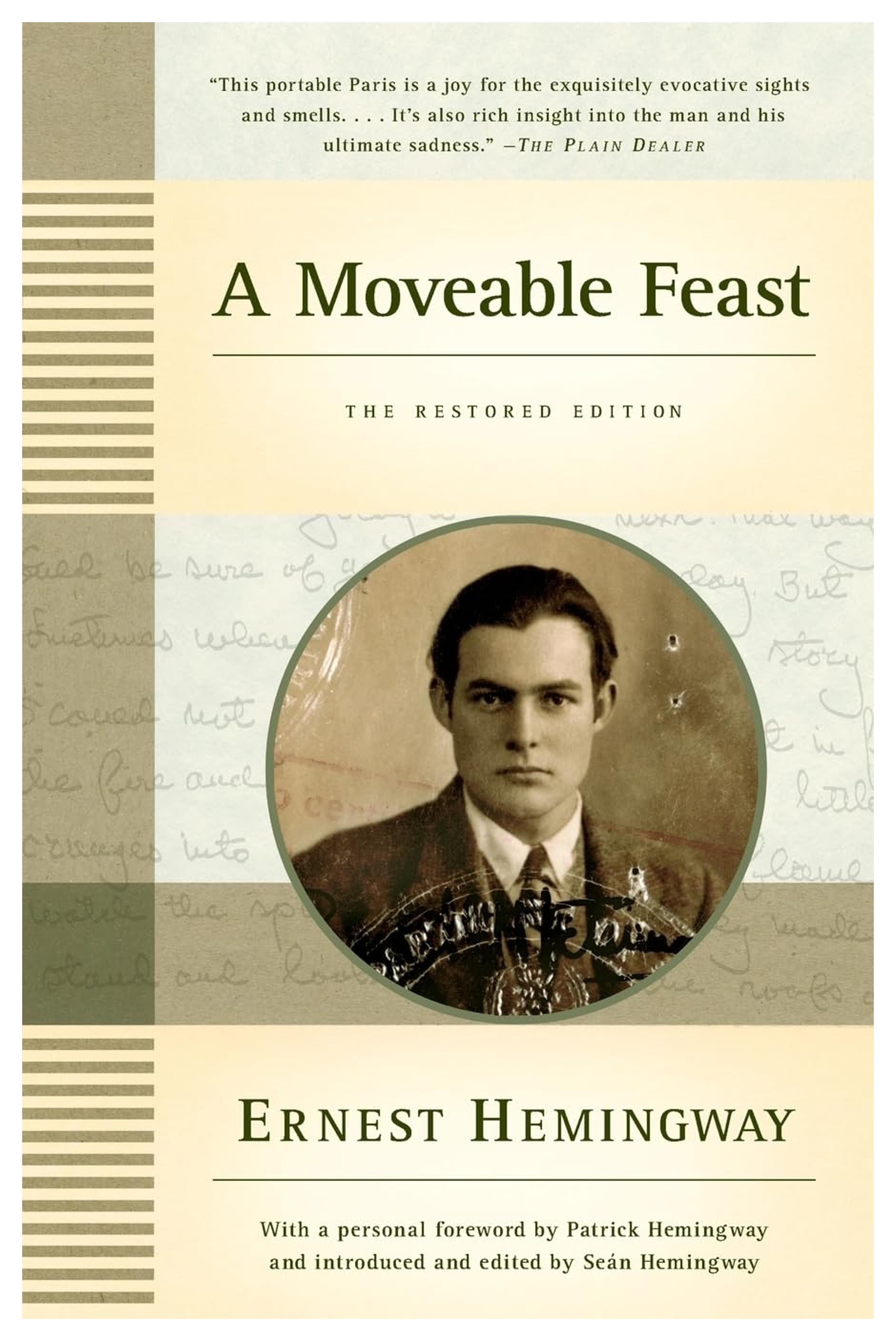 Amazon.com: A Moveable Feast: The Restored Edition: 9781439182710: Hemingway, Ernest, Hemingway, Sean, Hemingway, Patrick: Books