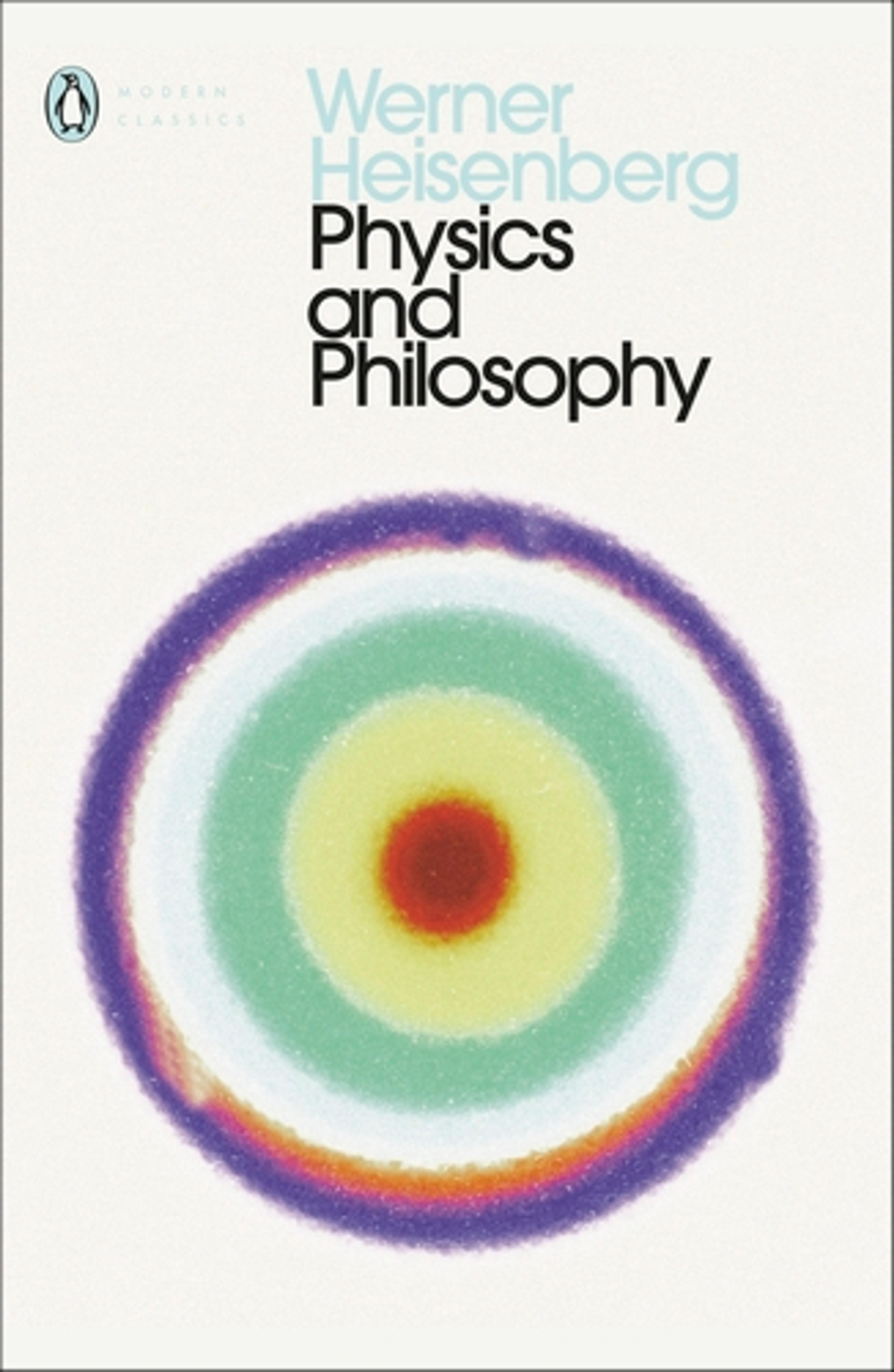 Physics and Philosophy