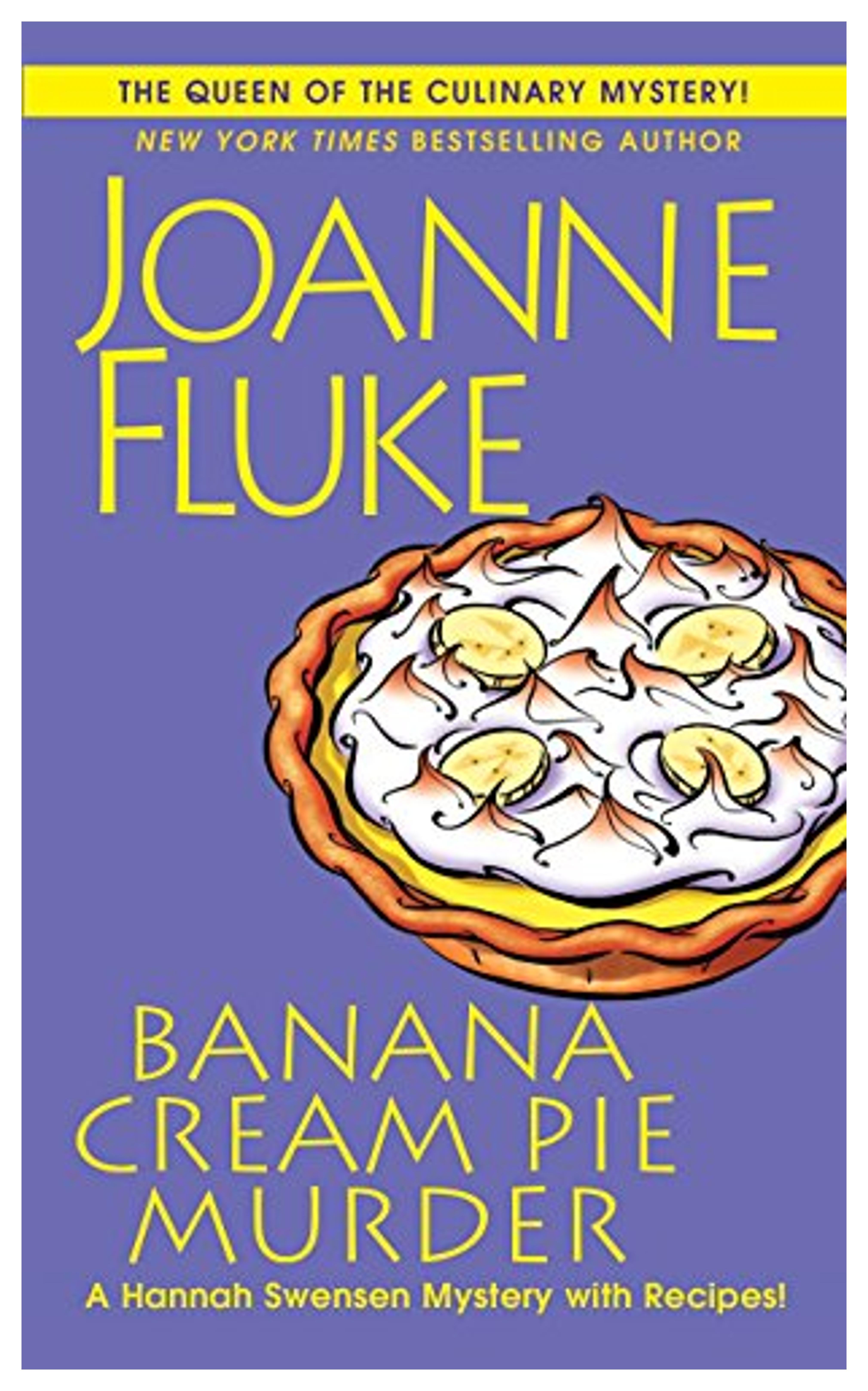 Banana Cream Pie Murder (A Hannah Swensen Mystery)