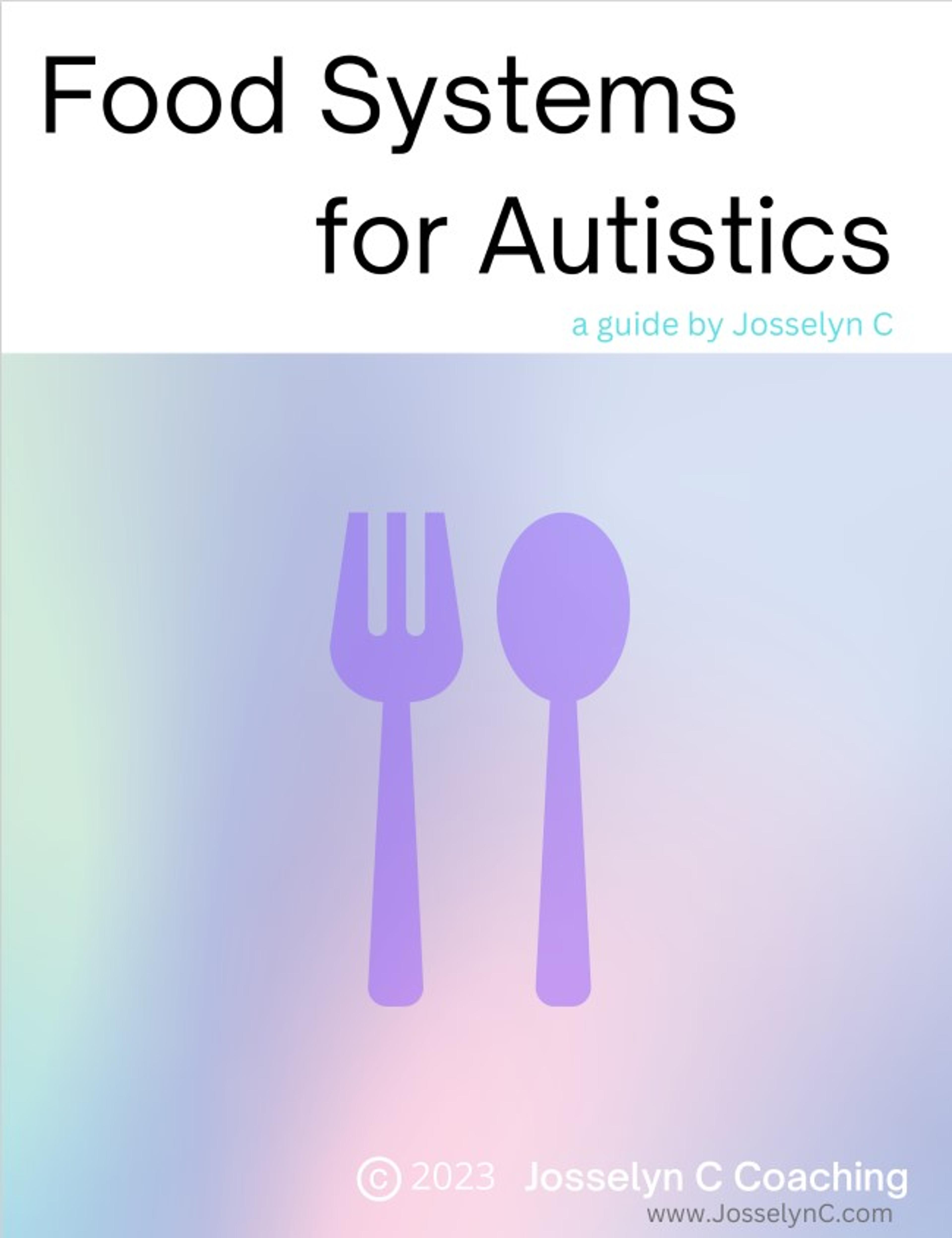 Food Systems For Autistics