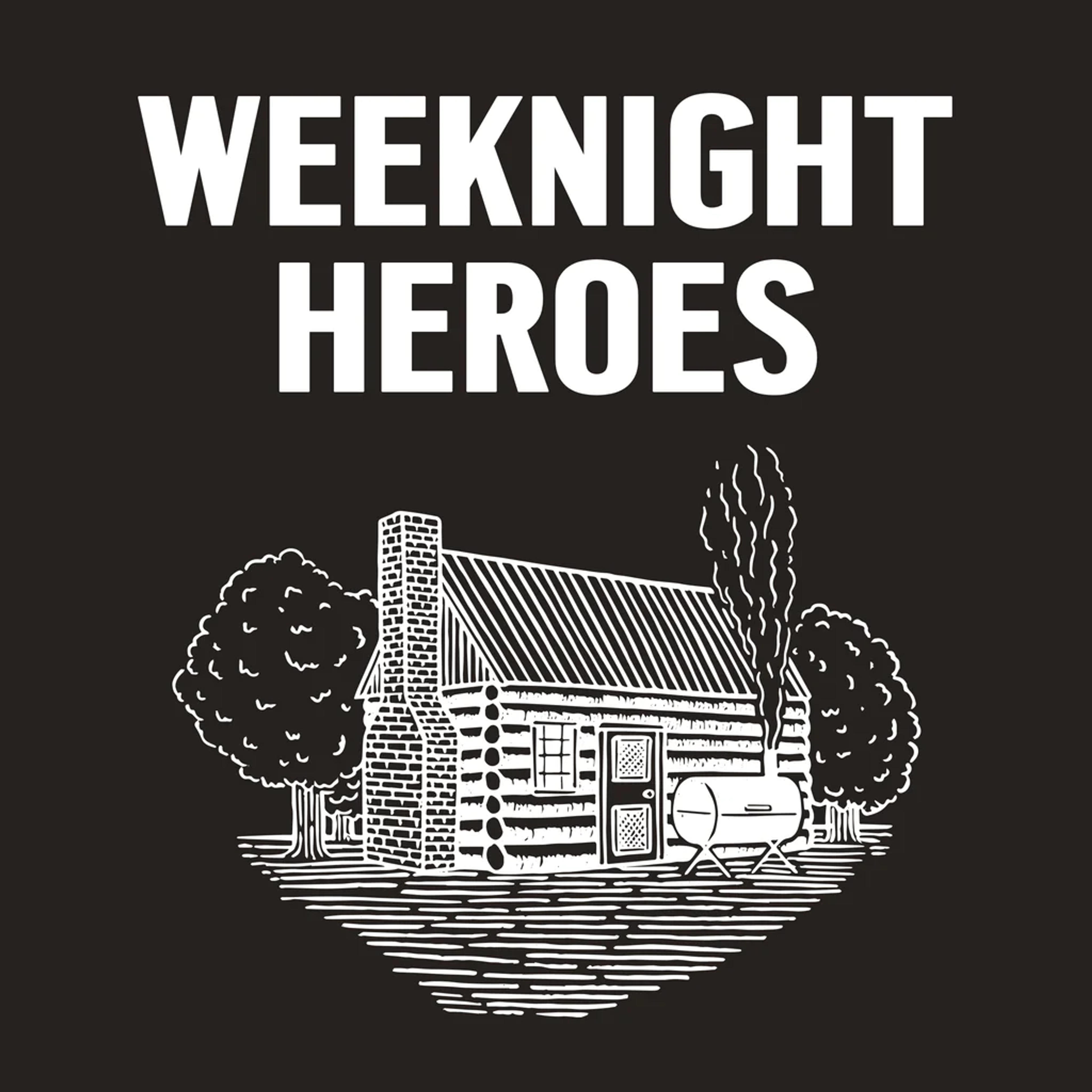 Weeknight Heroes