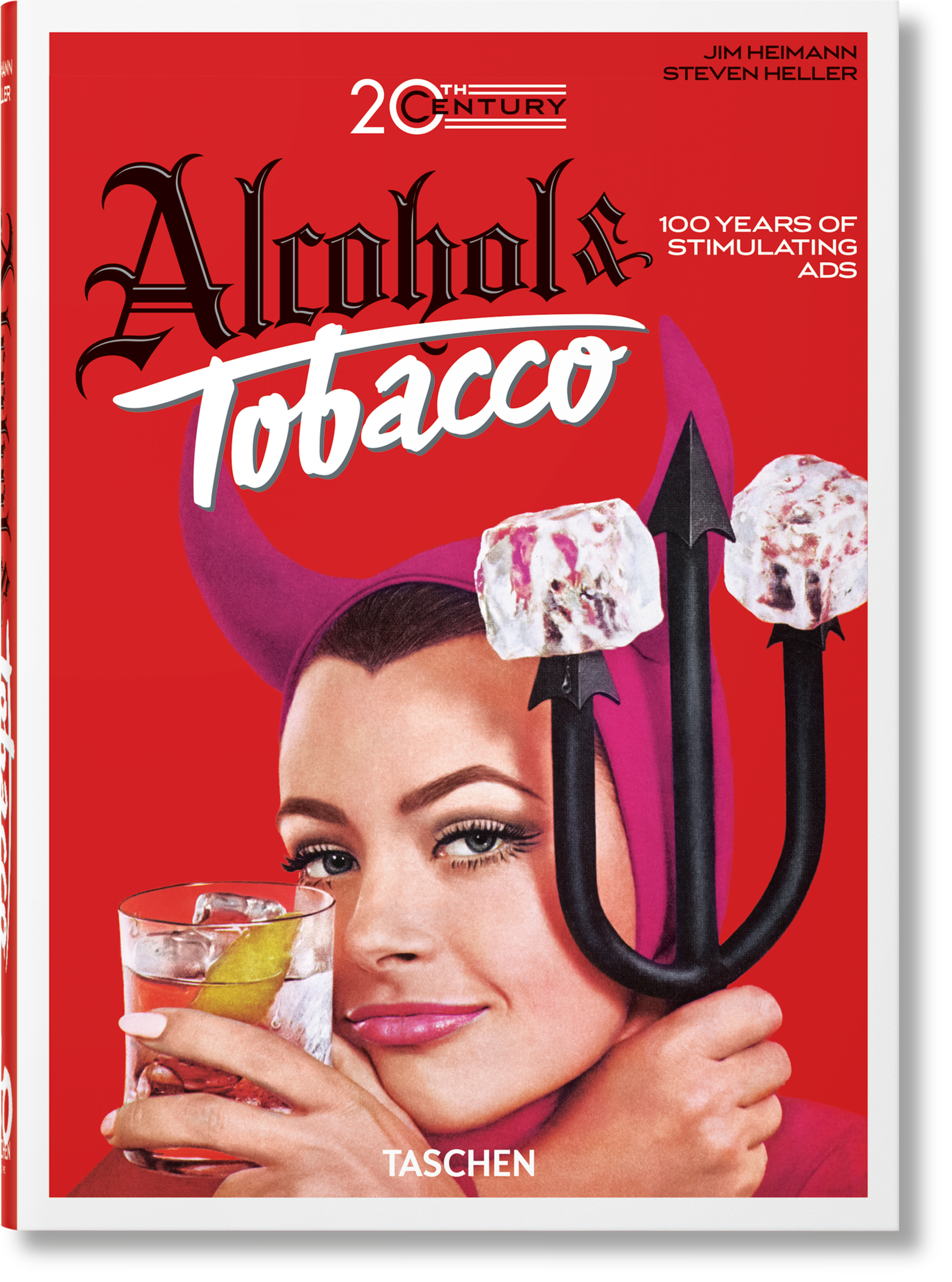 20th Century Alcohol & Tobacco Ads. 40th Ed.