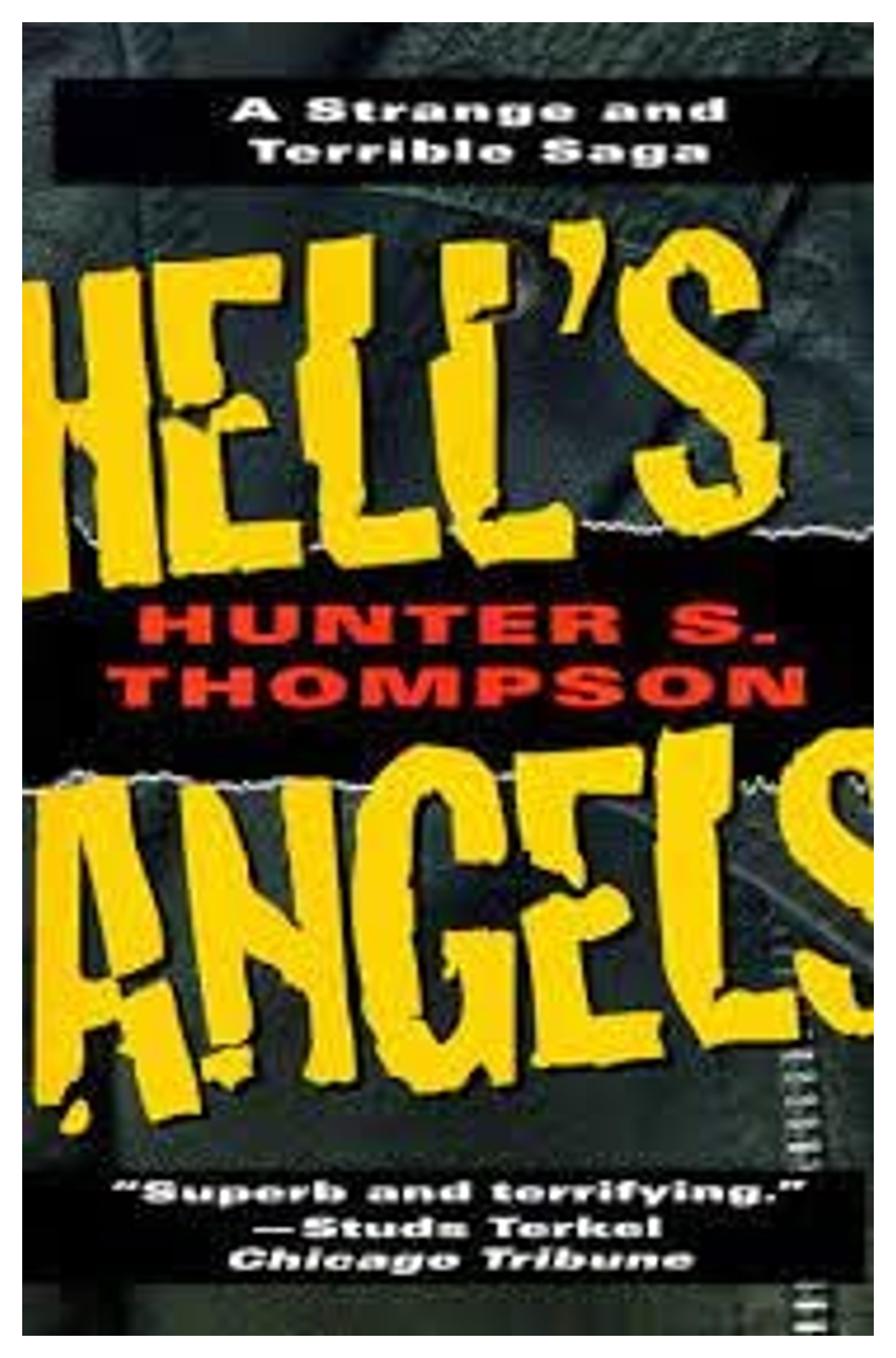 Hunter Thompson's Hell's Angels: The Strange and Terrible Saga of the Outlaw Motorcycle Gangs: Thompson, Hunter S.: Amazon.com: Books