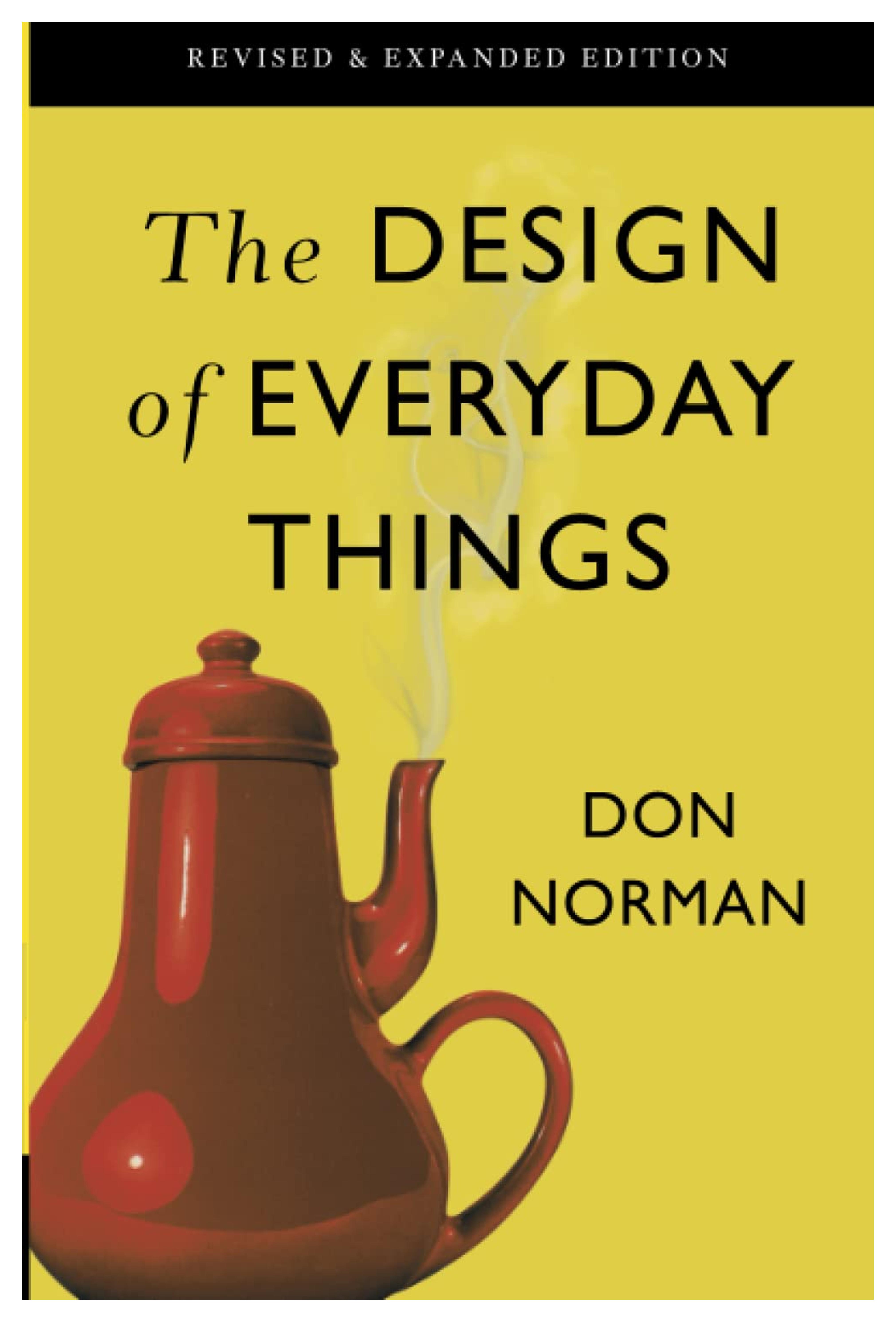 The Design Of Everyday Things: Norman, Don: 9780465050659: Amazon.com: Books