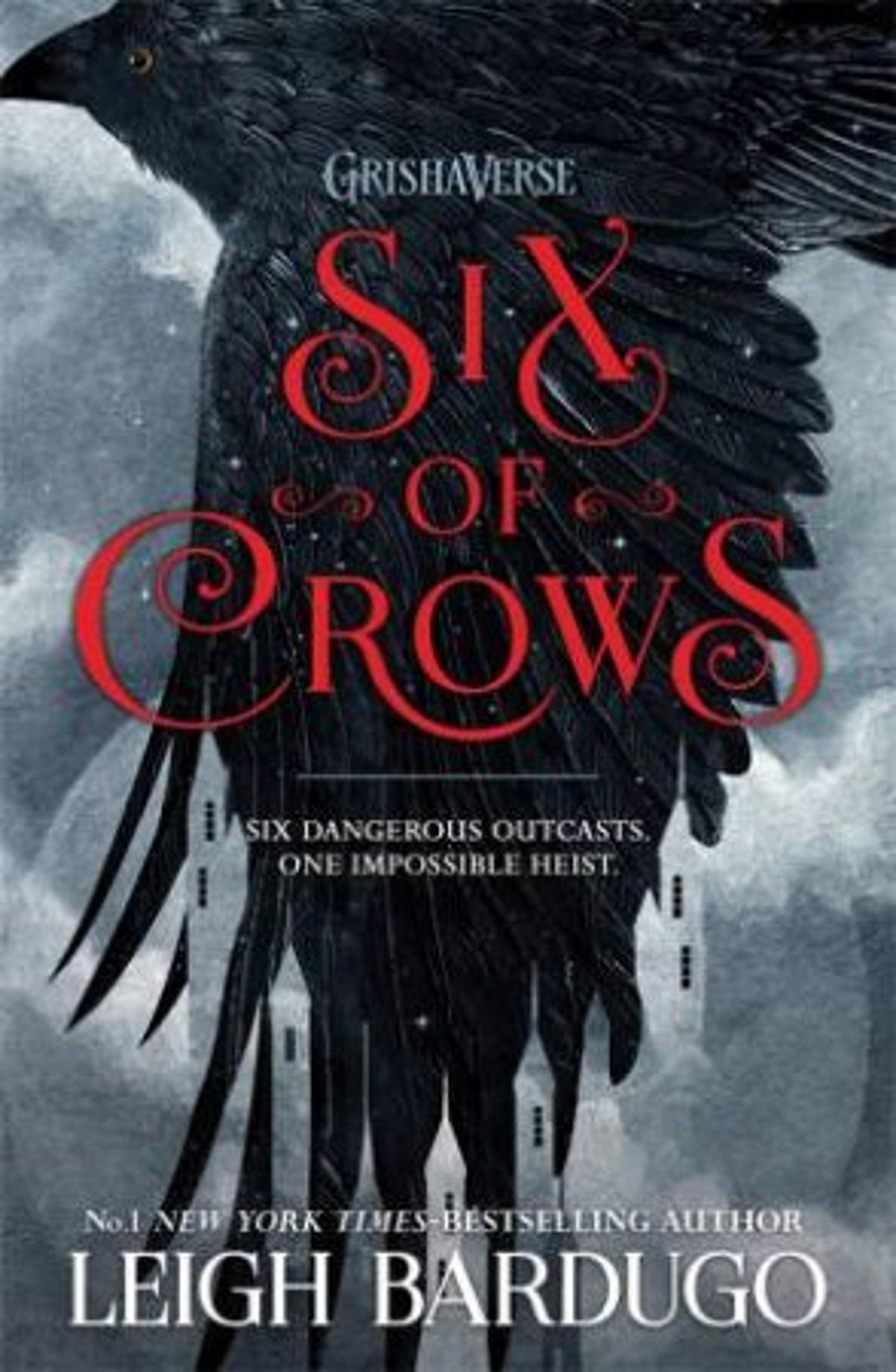 Six Of Crows by Leigh Bardugo - 9781780622286 - QBD Books