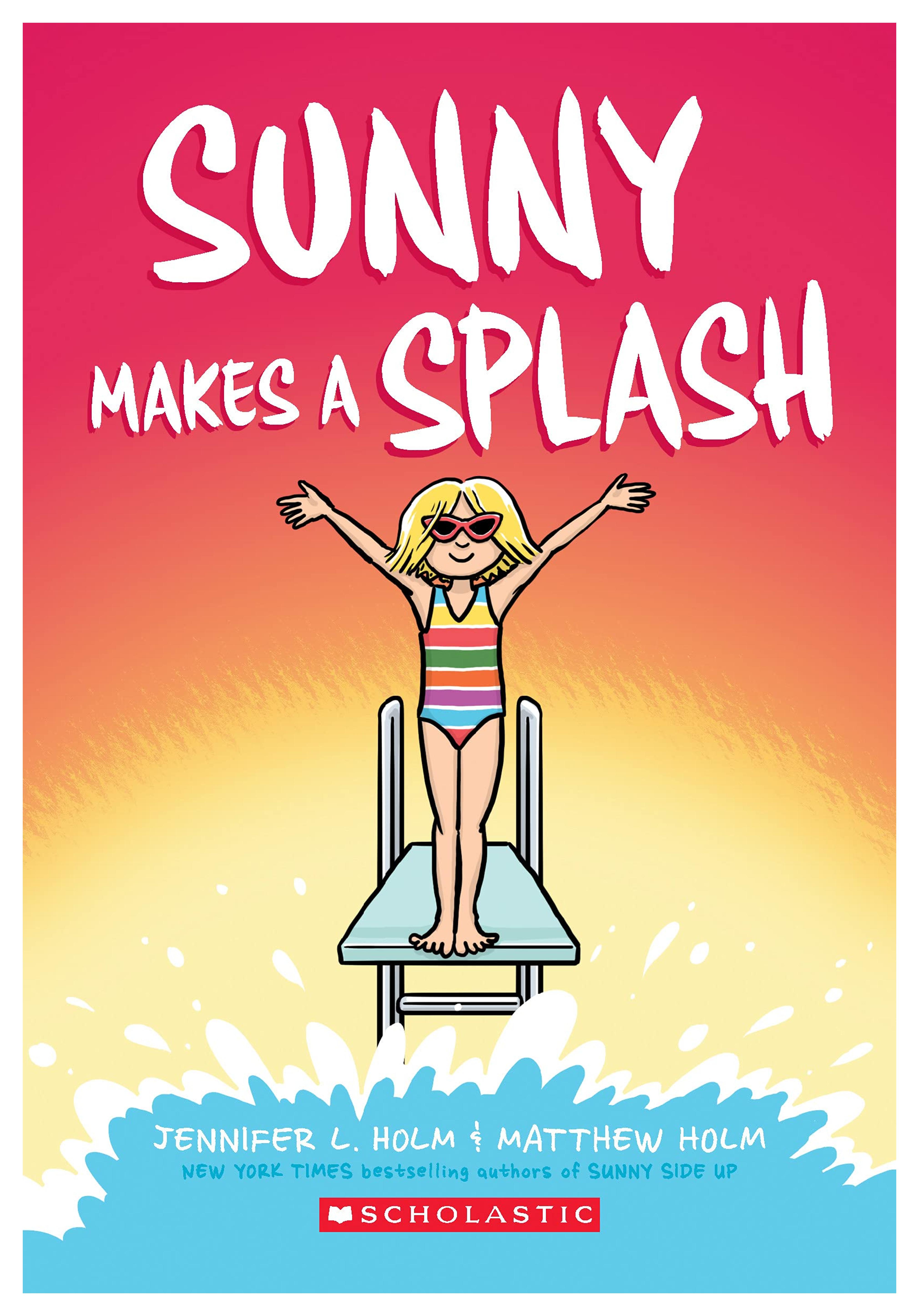 Sunny Makes a Splash: A Graphic Novel (Sunny #4) (4)