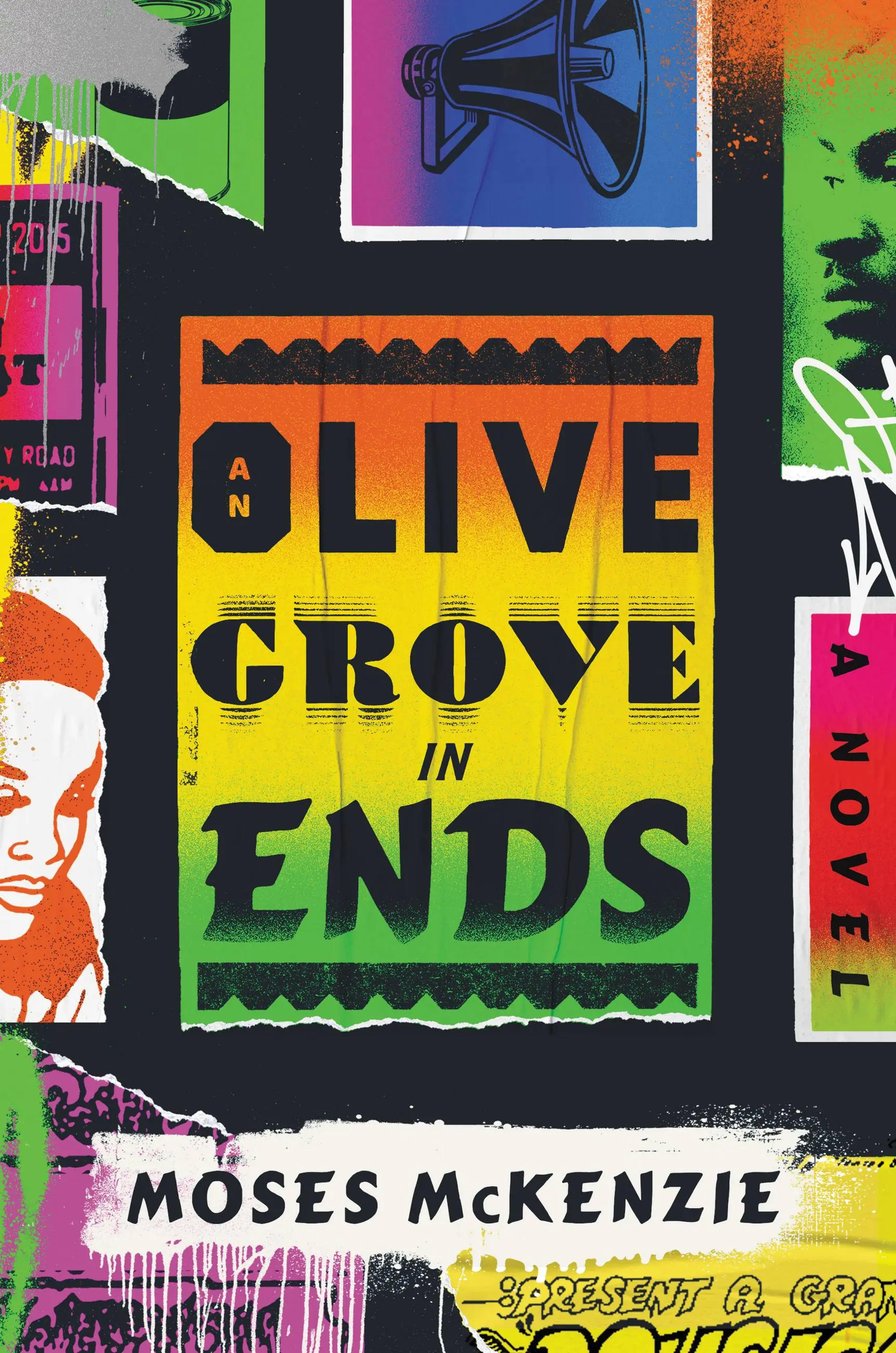 An Olive Grove in Ends by Moses McKenzie | Little, Brown and Company