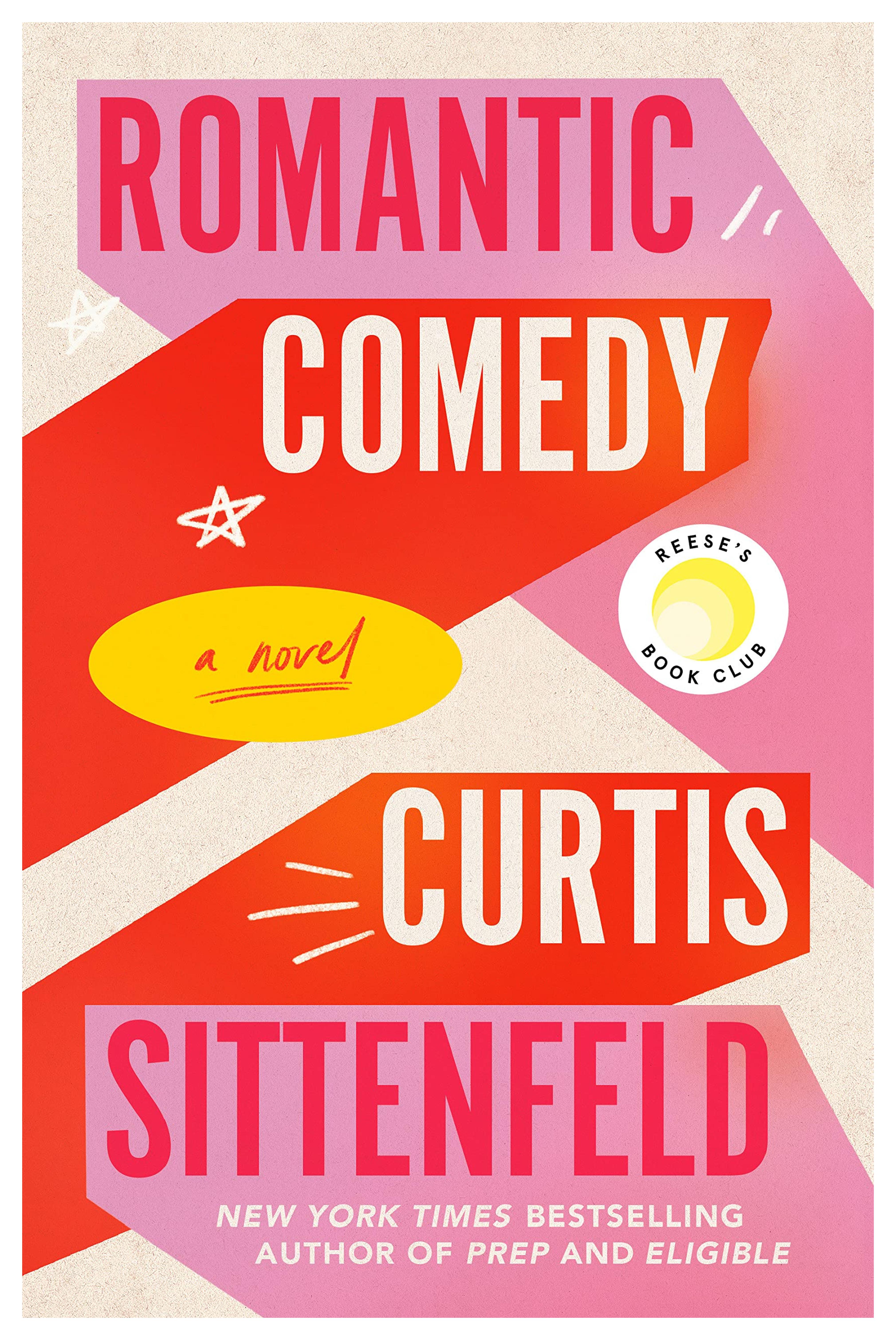 Romantic Comedy (Reese's Book Club): A Novel