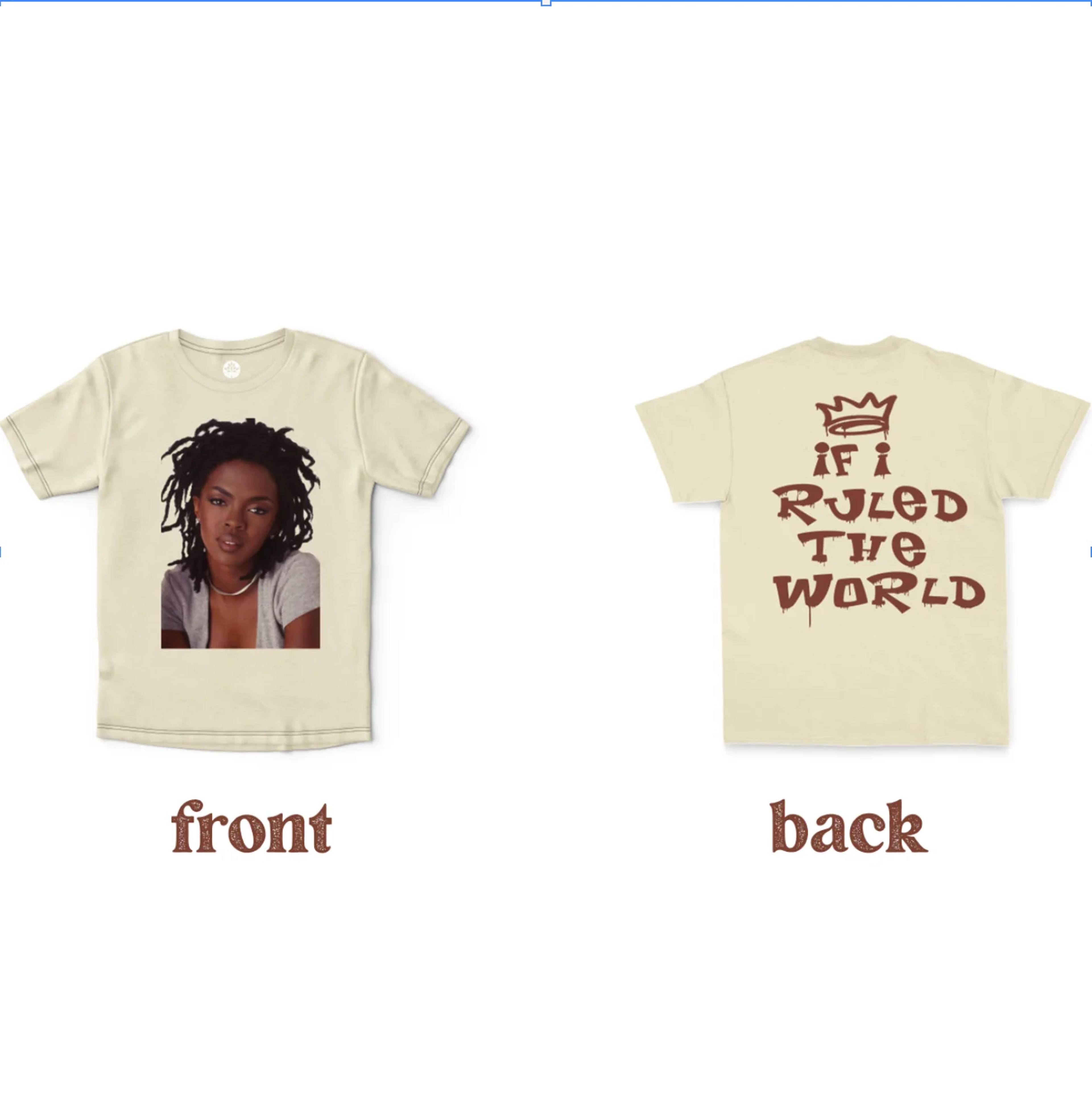 Lauryn Hill Ruled the World T-Shirt | HeritageHill