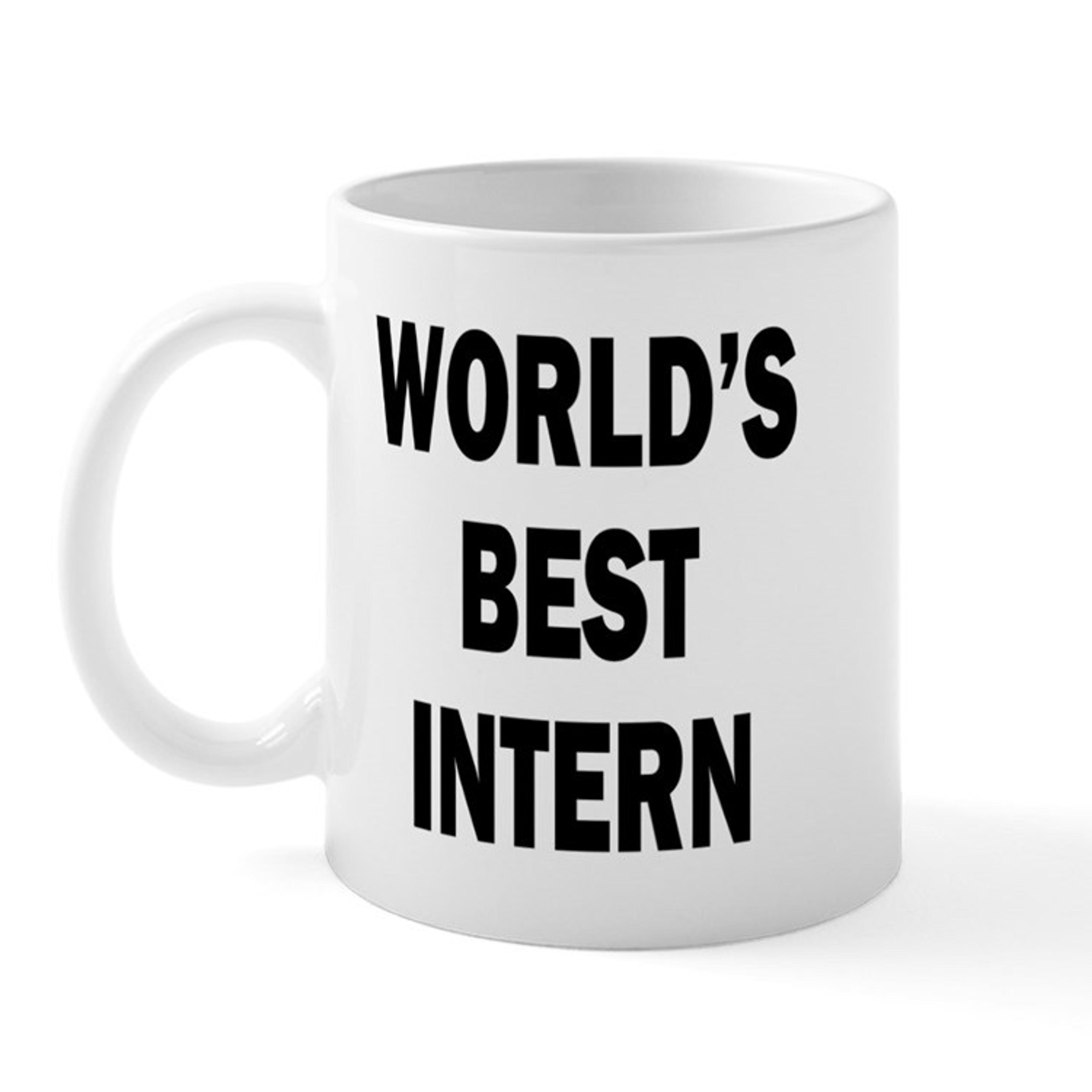 World's Best Intern 11 oz Ceramic Mug