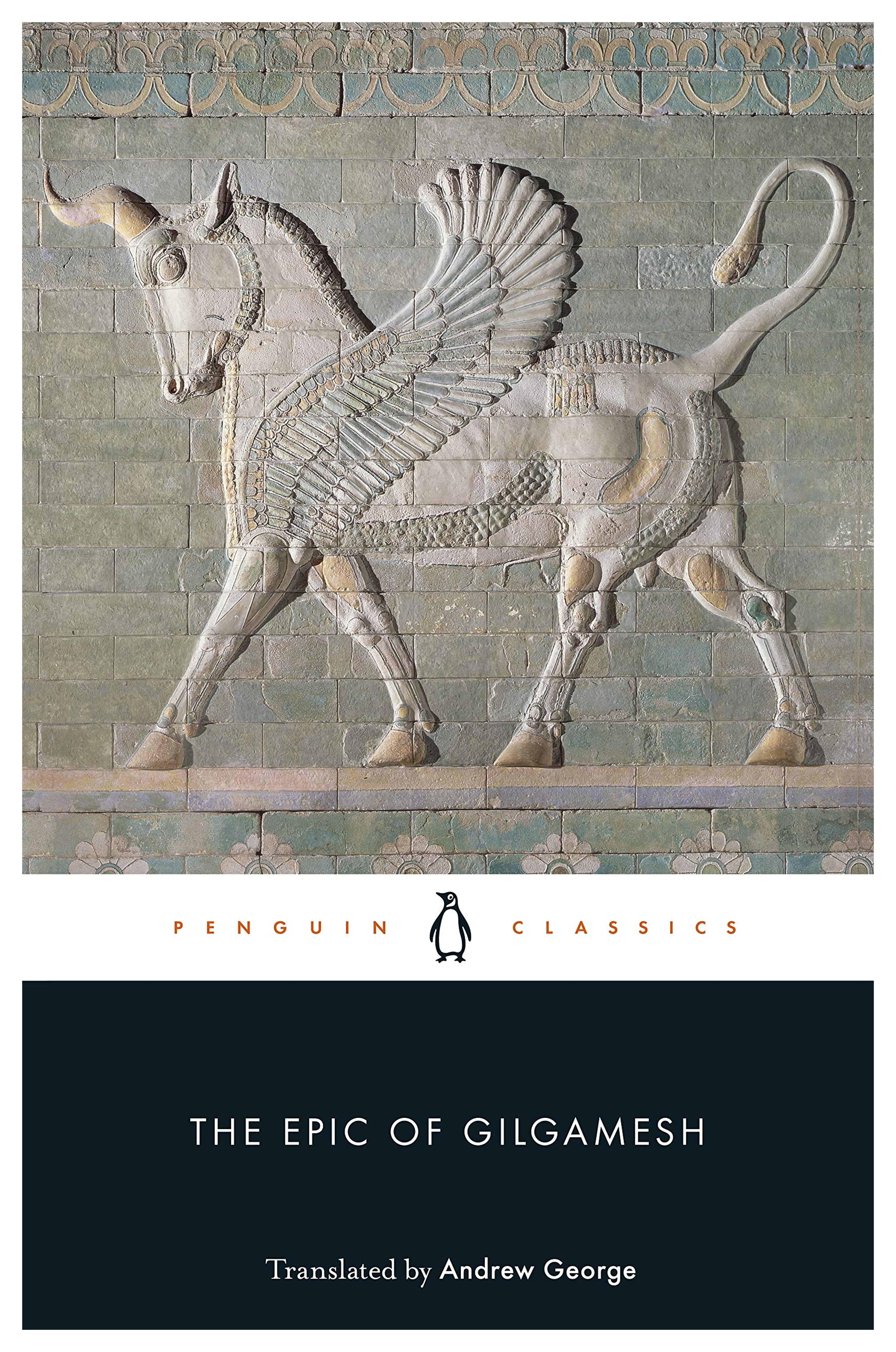 The Epic of Gilgamesh (Penguin Classics)