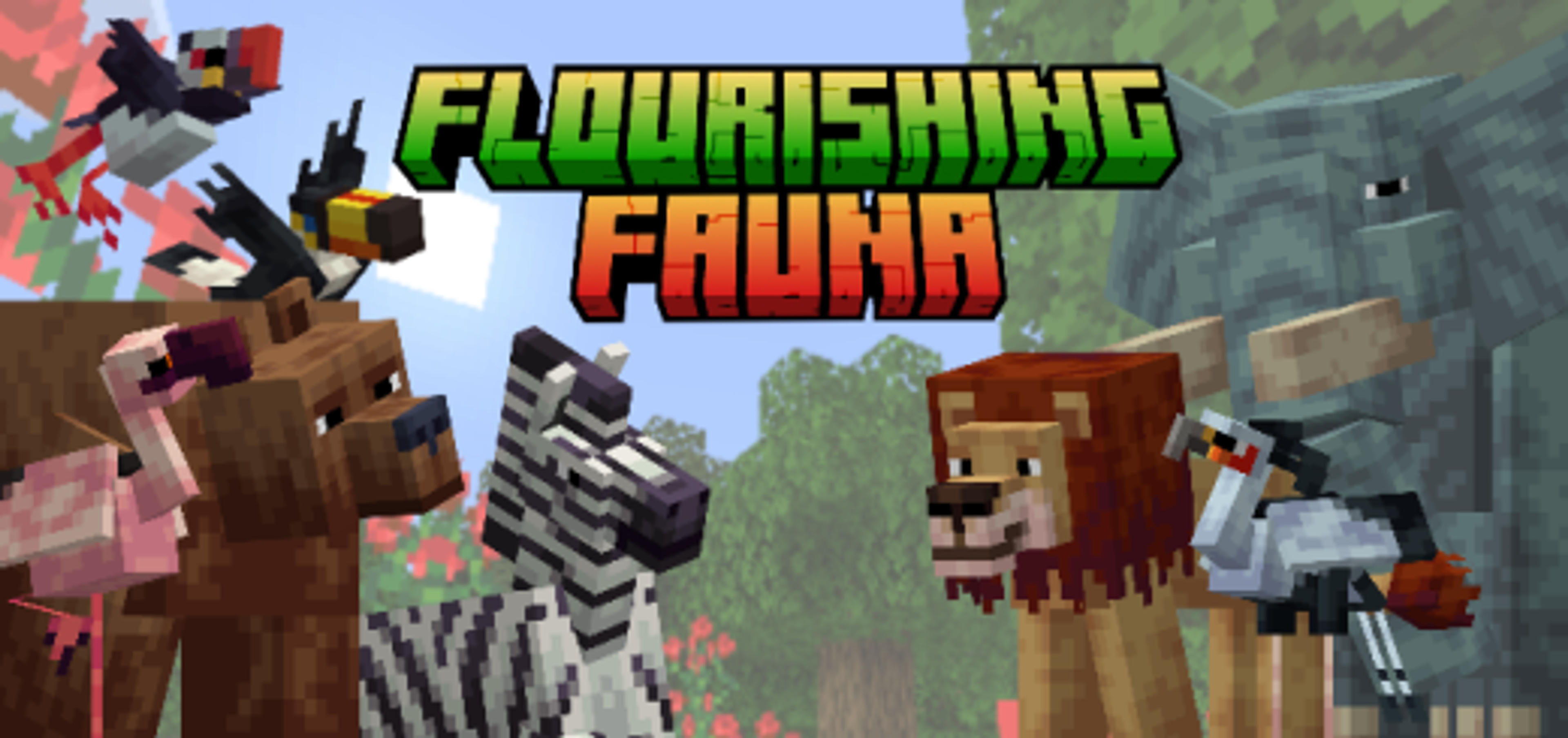 Flourishing Fauna [Bugfix and Model update]