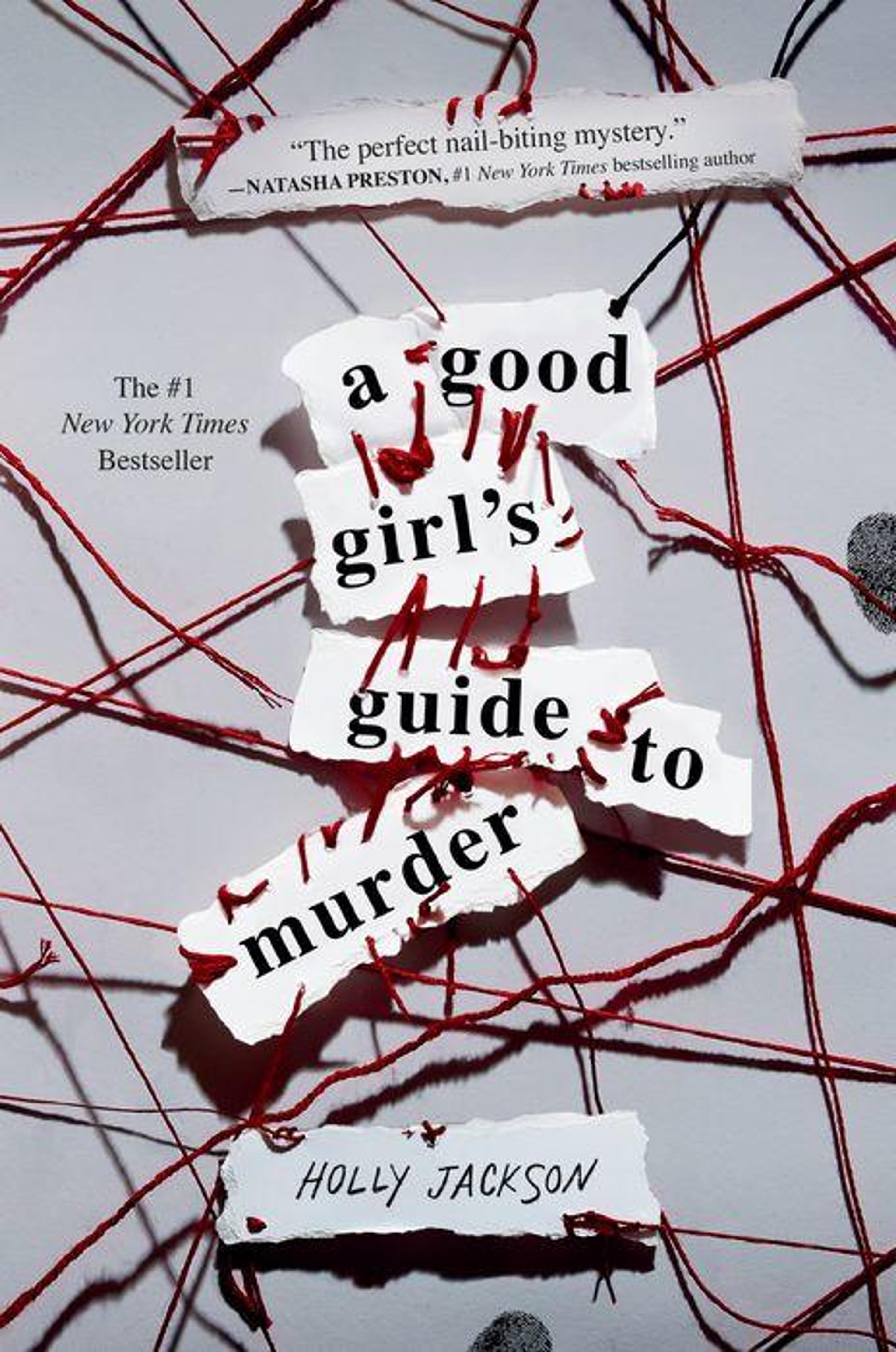 A Good Girl's Guide to Murder (A Good Girl's Guide to Murder #1)