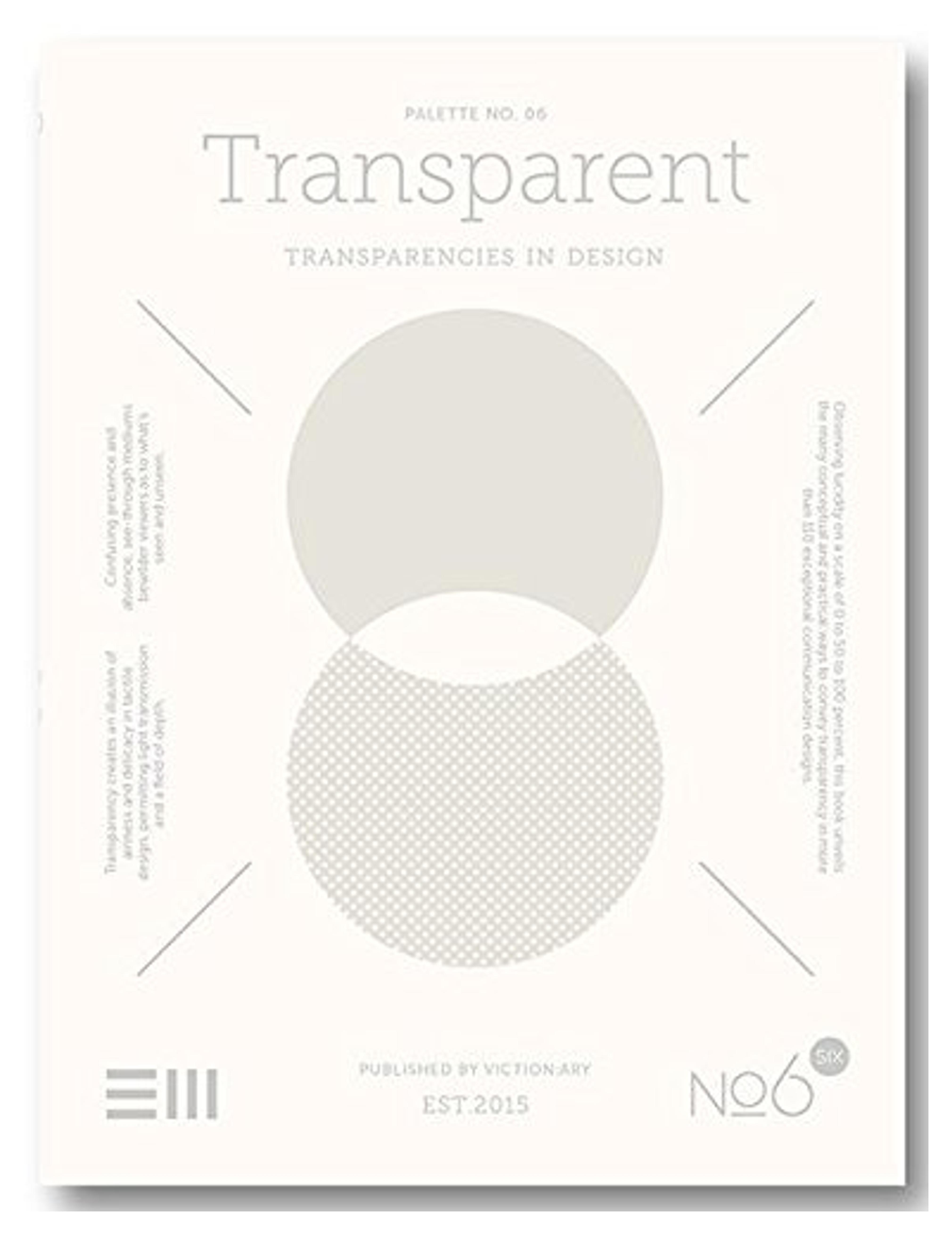 Palette 06 - Transparent: Translucency in Design