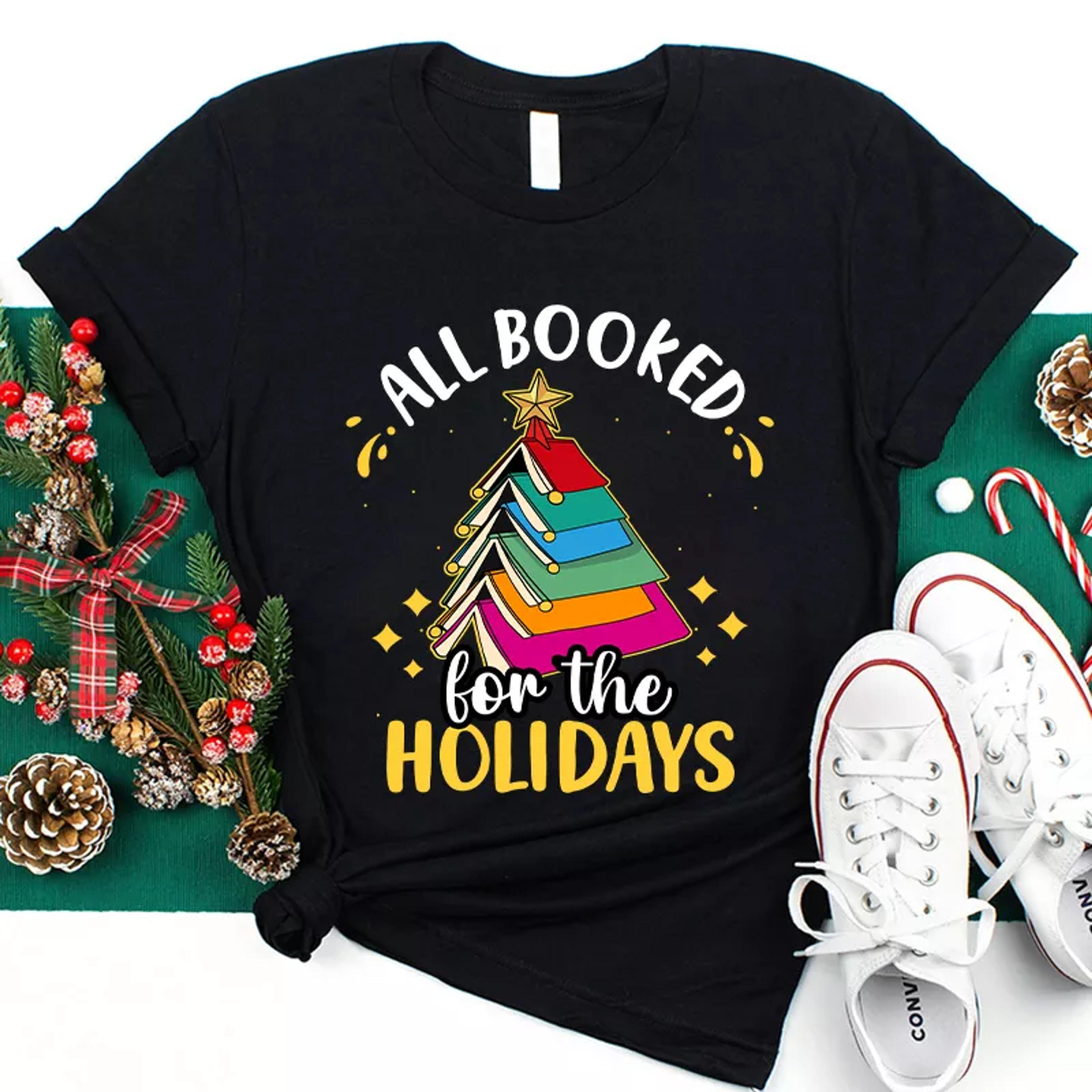 All Booked For The Holidays T-Shirt