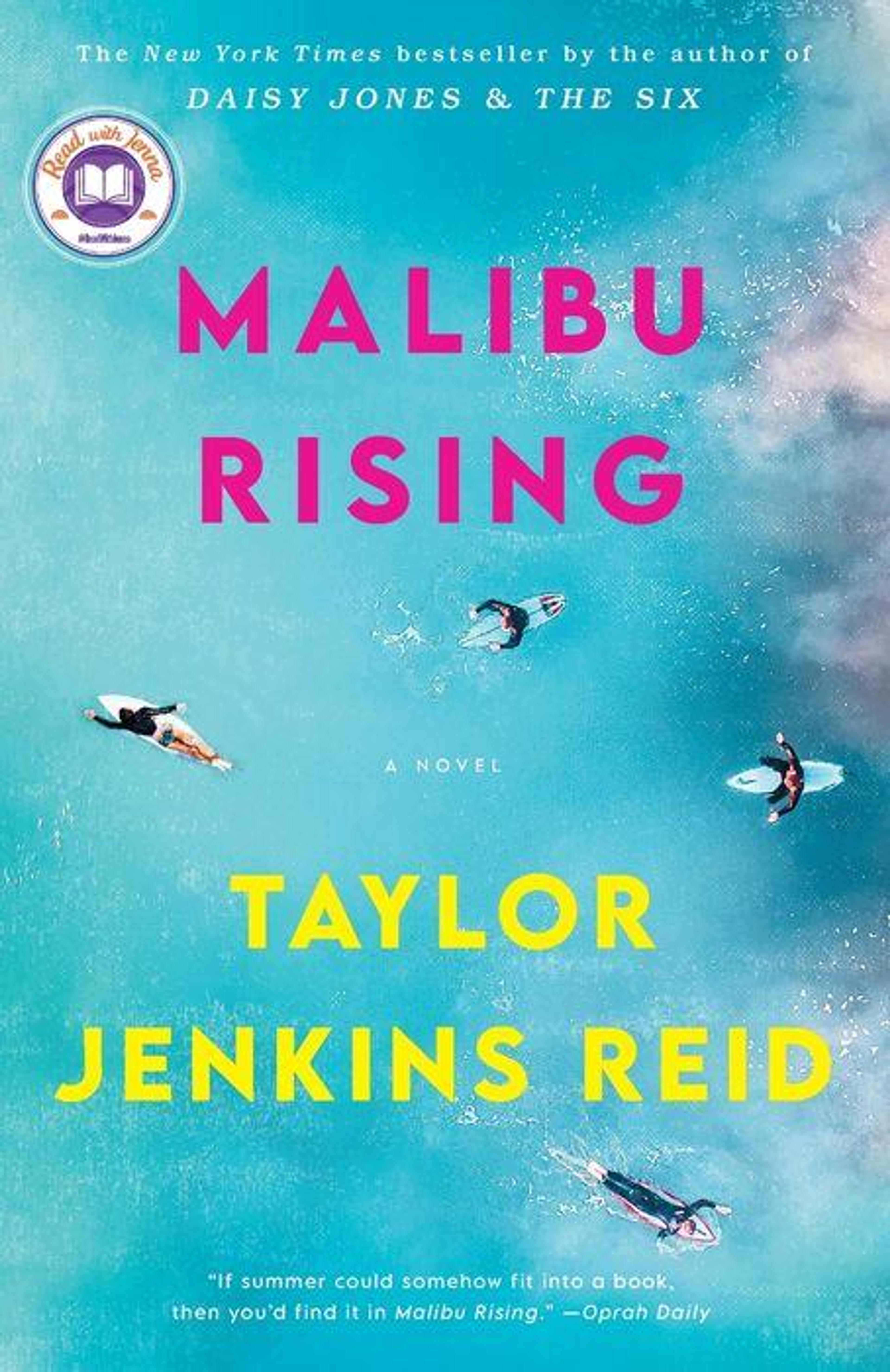 Malibu Rising: A Novel by Taylor Jenkins Reid, Paperback | Barnes & Noble®