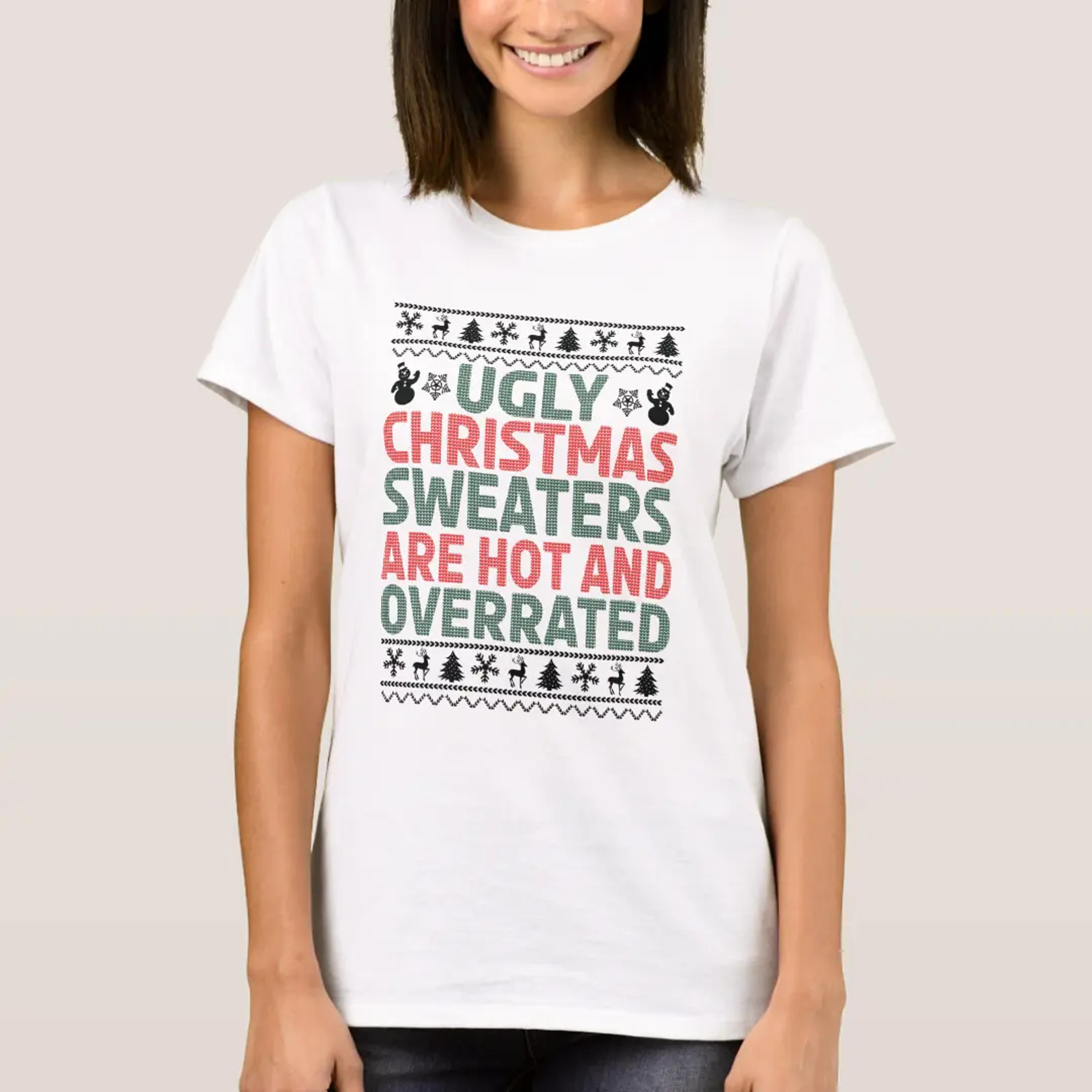 Ugly christmas Sweaters are hot and overrated | Zazzle