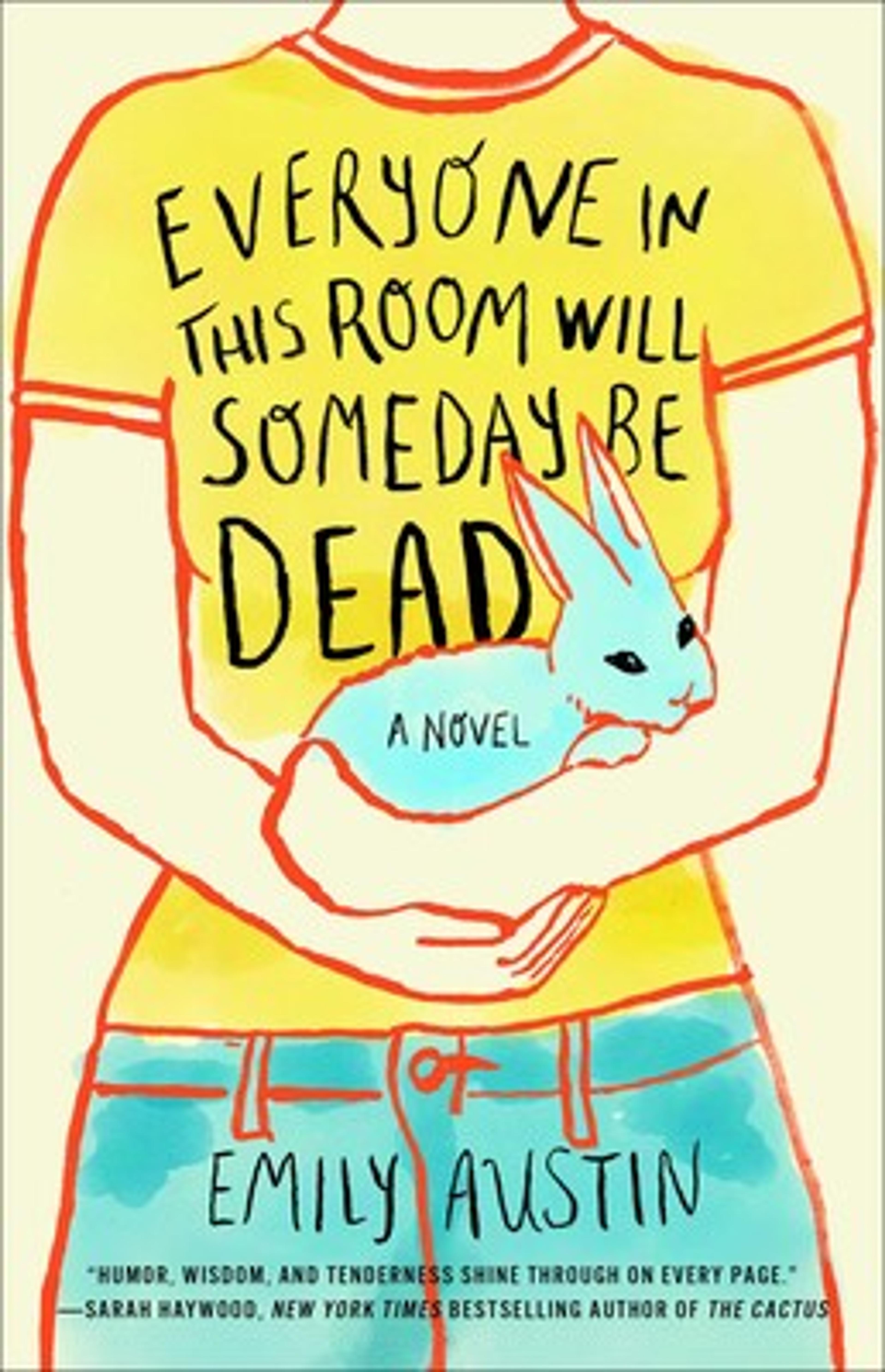 Everyone in This Room Will Someday Be Dead | Book by Emily Austin | Official Publisher Page | Simon & Schuster